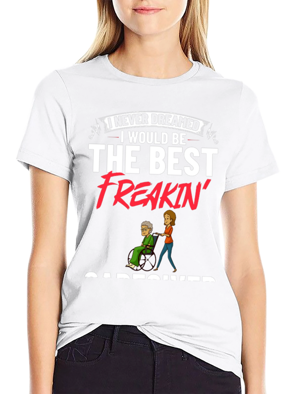 Best Freakin Caregiver Black T-Shirt
