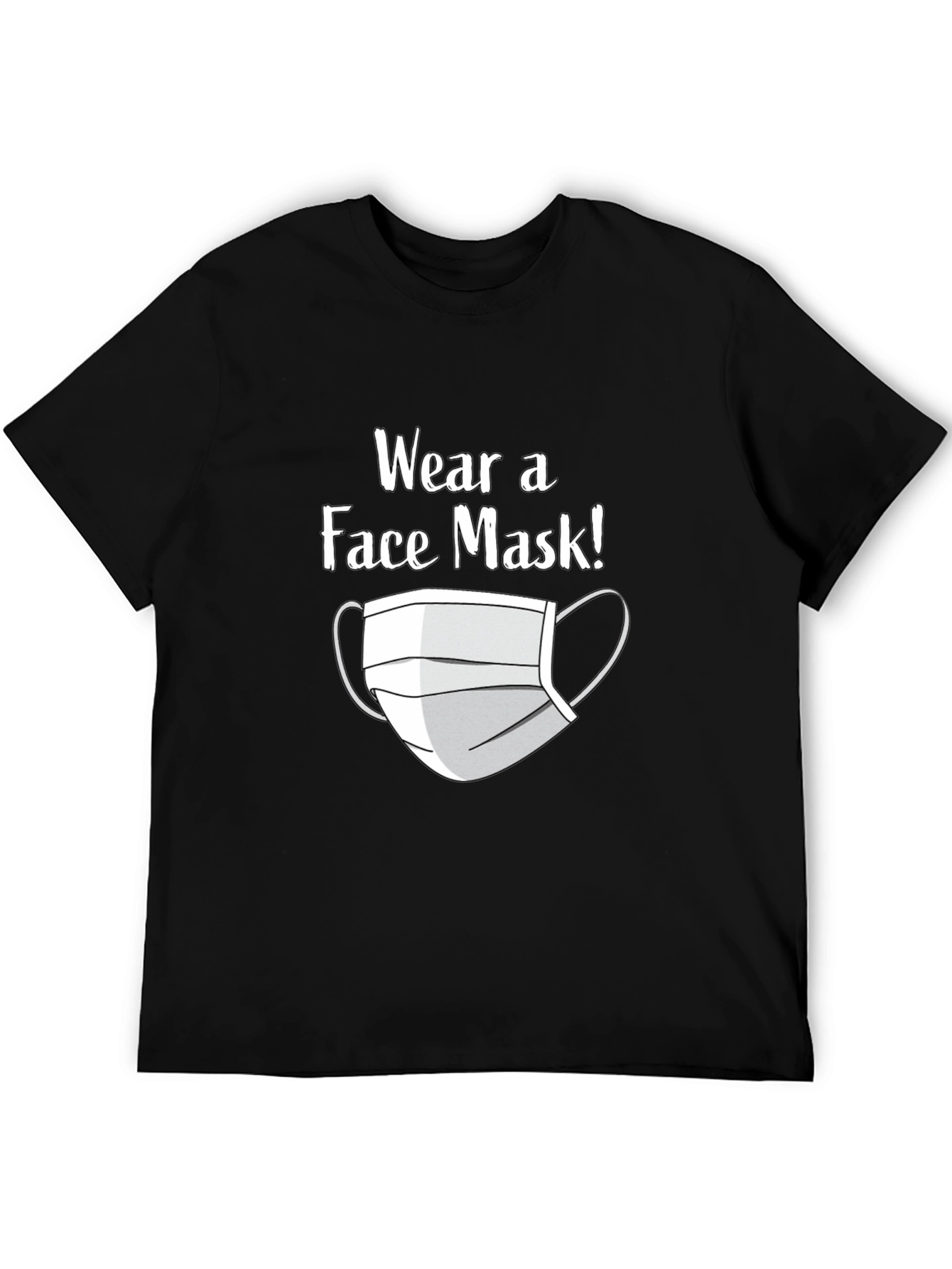 Wear a Face Mask T-Shirt - Black Graphic Tee