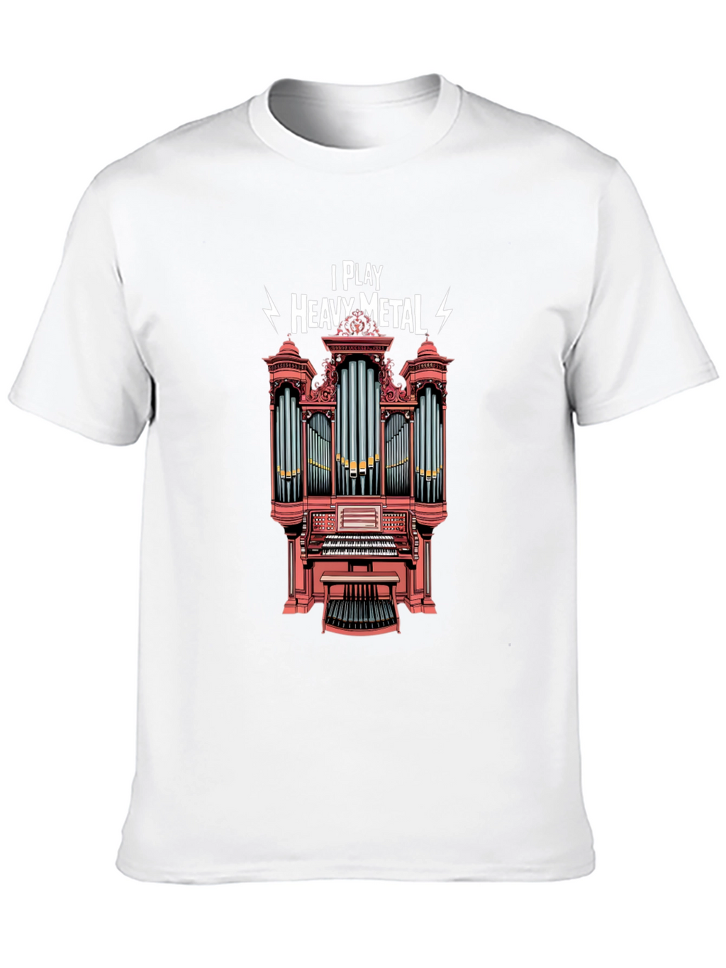 I Play Heavy Metal Organ T-Shirt
