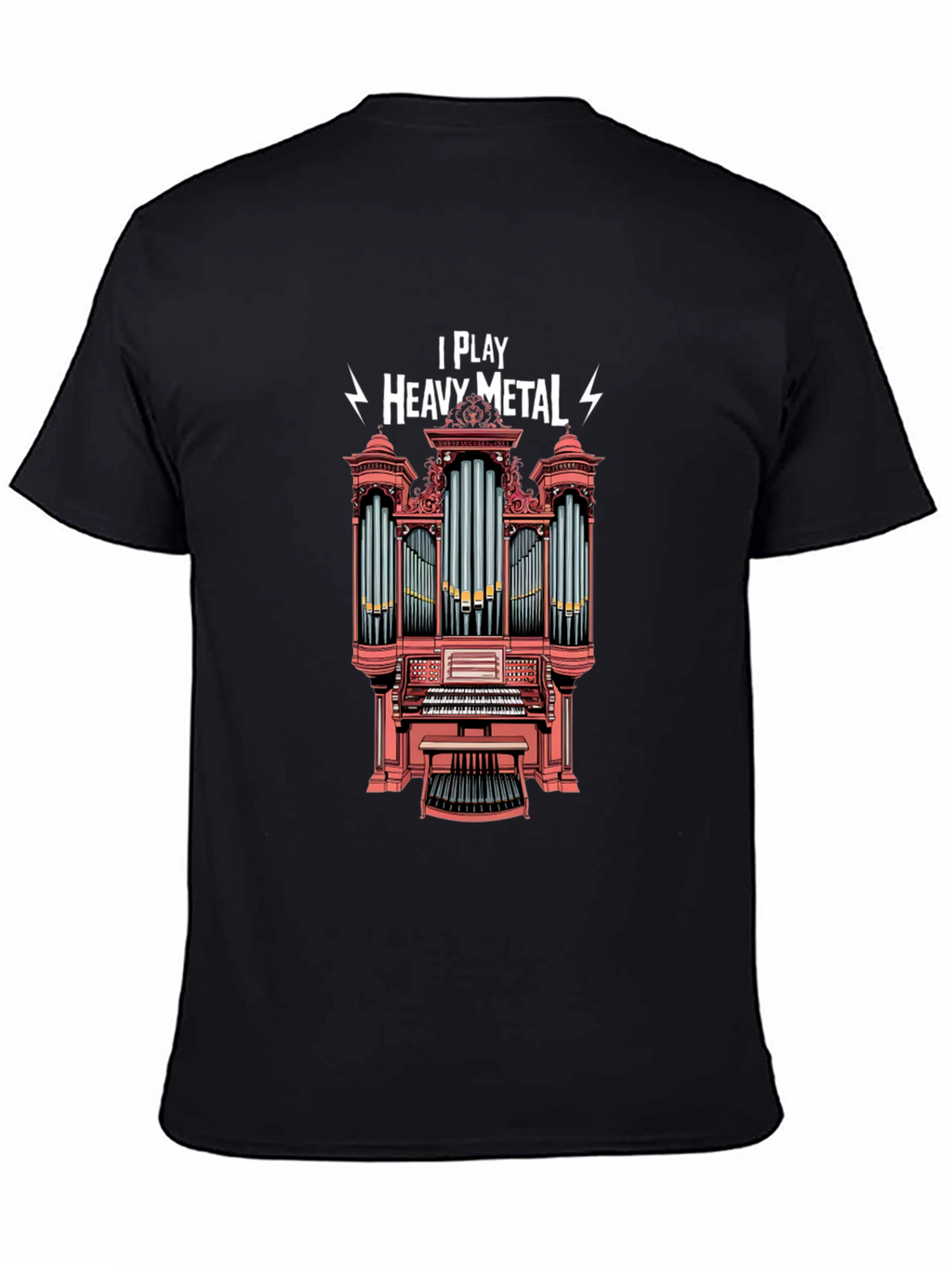 I Play Heavy Metal Organ T-Shirt