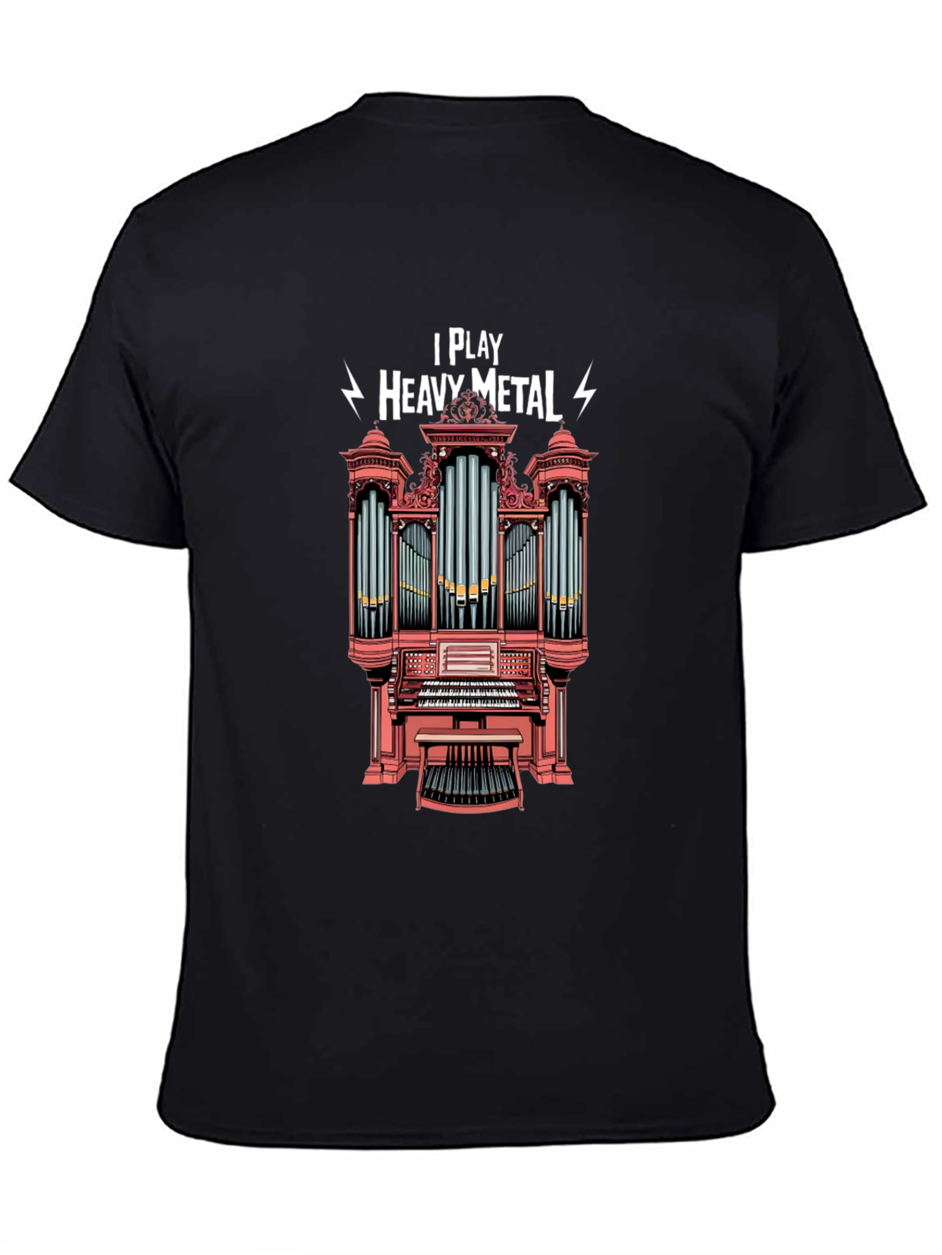 I Play Heavy Metal Organ T-Shirt