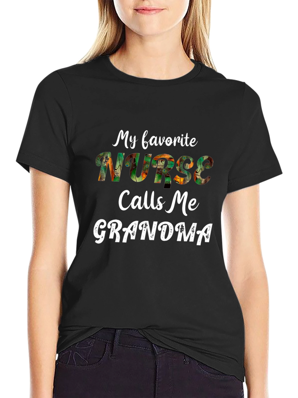 My Favorite Nurse Calls Me Grandma T-Shirt