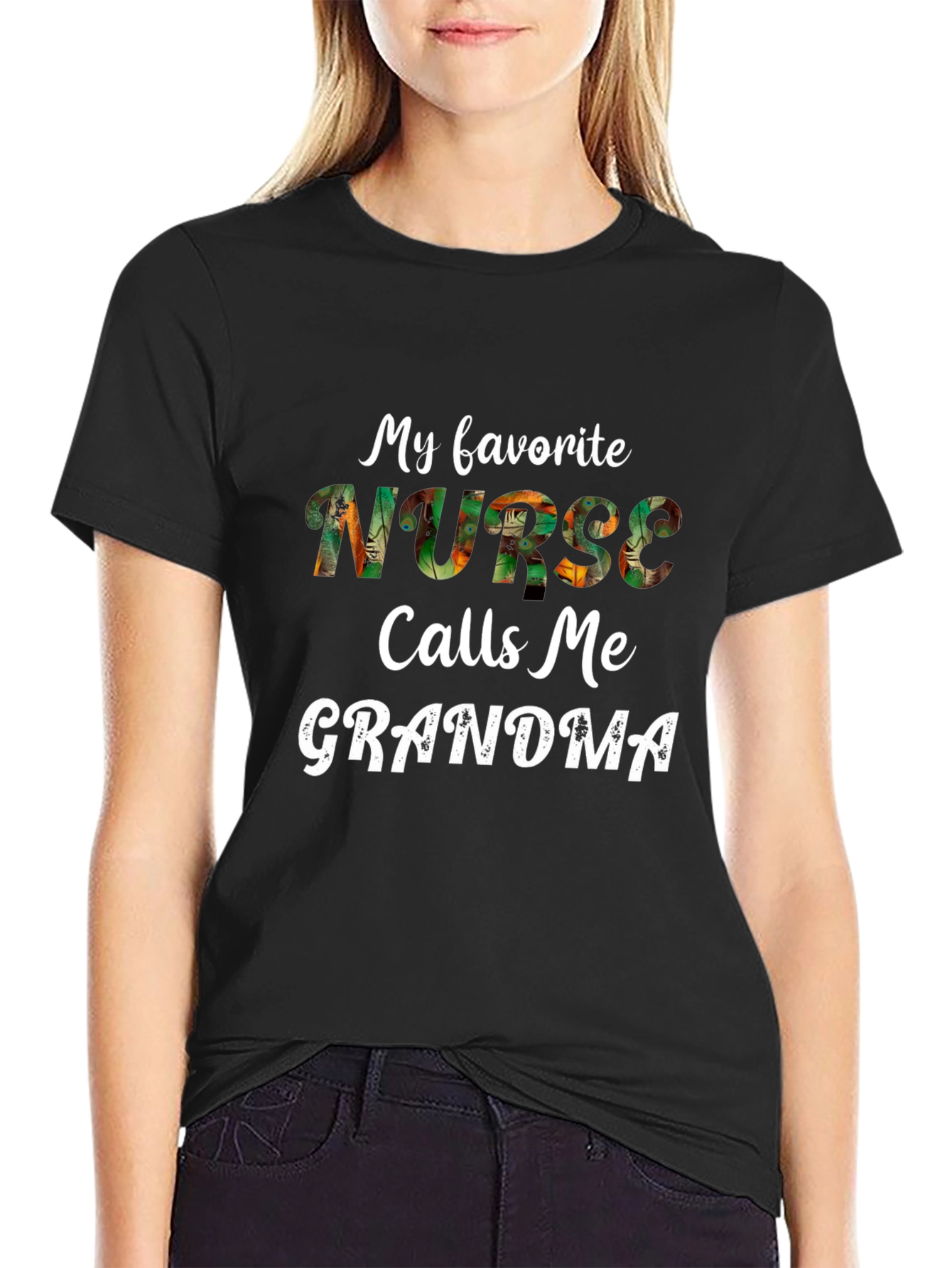 My Favorite Nurse Calls Me Grandma T-Shirt