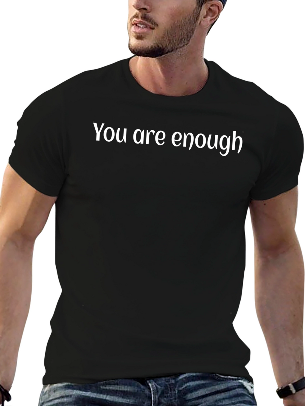 You Are Enough Black T-Shirt