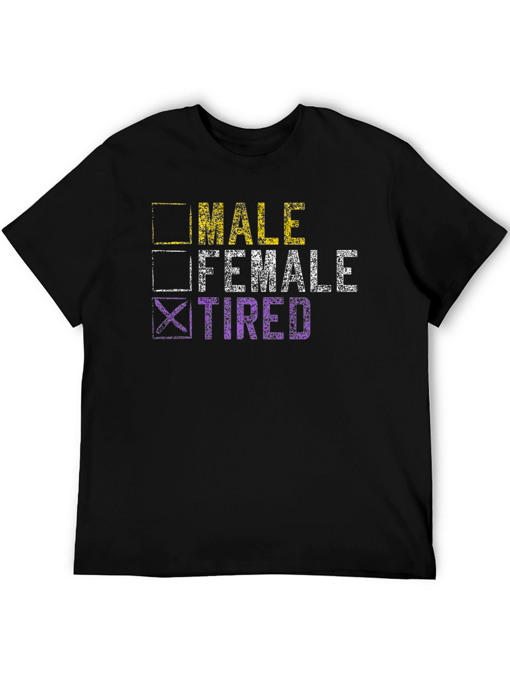 Funny Tired Choice T-Shirt