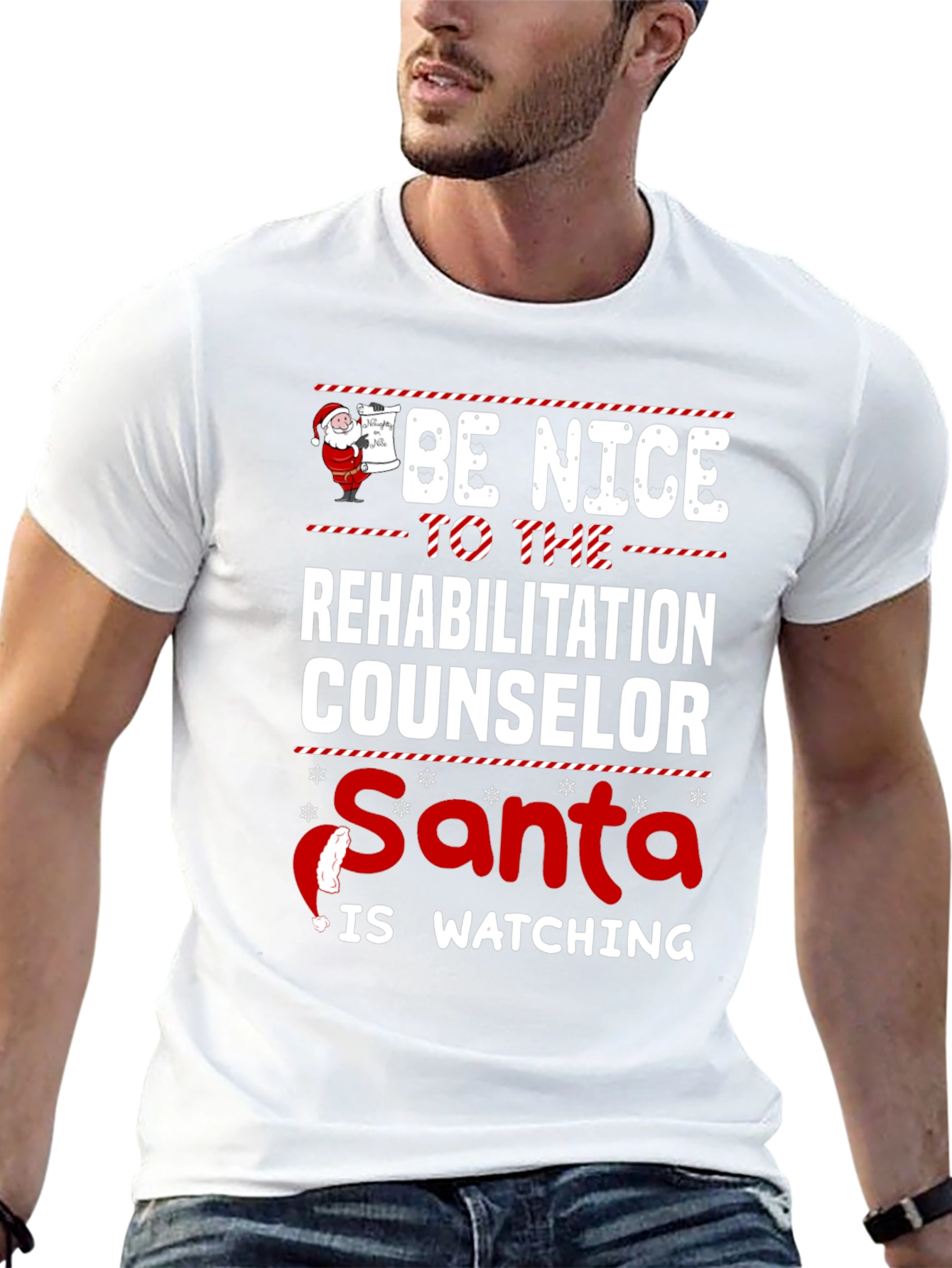 Be Nice to the Rehabilitation Counselor Christmas T-Shirt