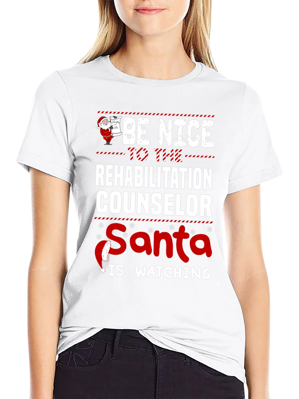 Be Nice to the Rehabilitation Counselor Christmas T-Shirt