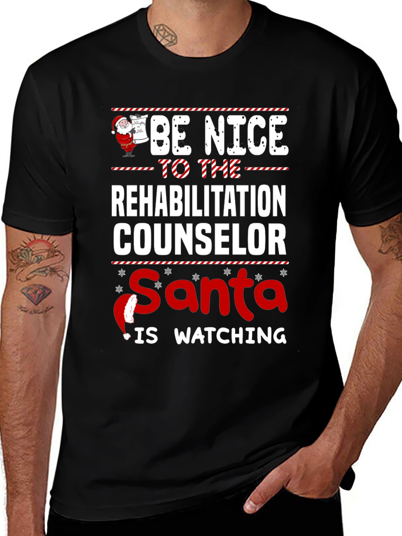 Be Nice to the Rehabilitation Counselor Christmas T-Shirt