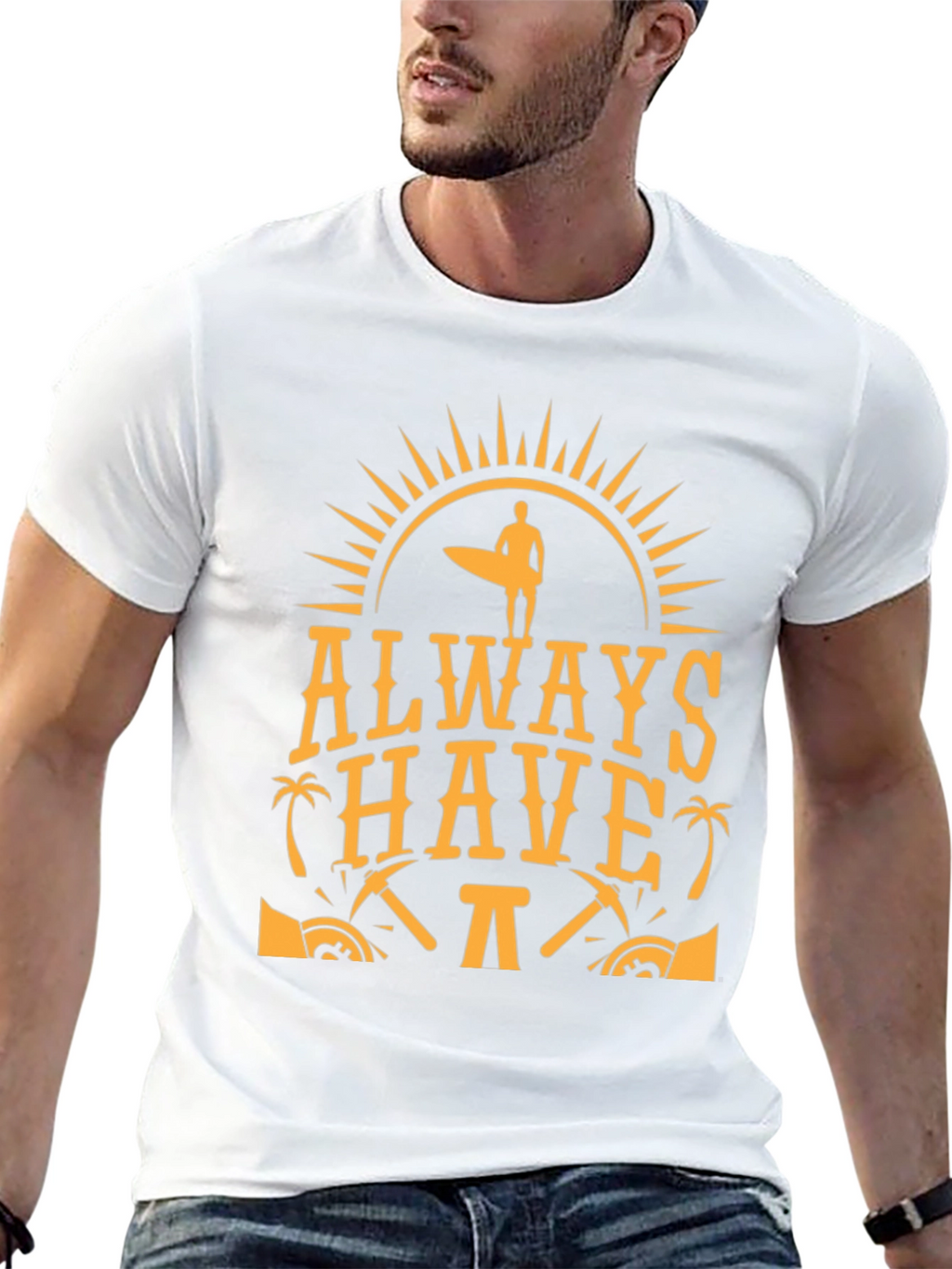 Always Have Fun T-Shirt