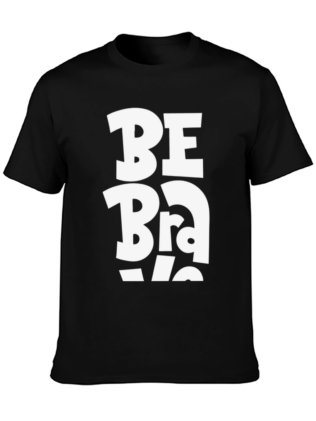 Be Brave Graphic Tee - Black Cotton Casual Shirt
