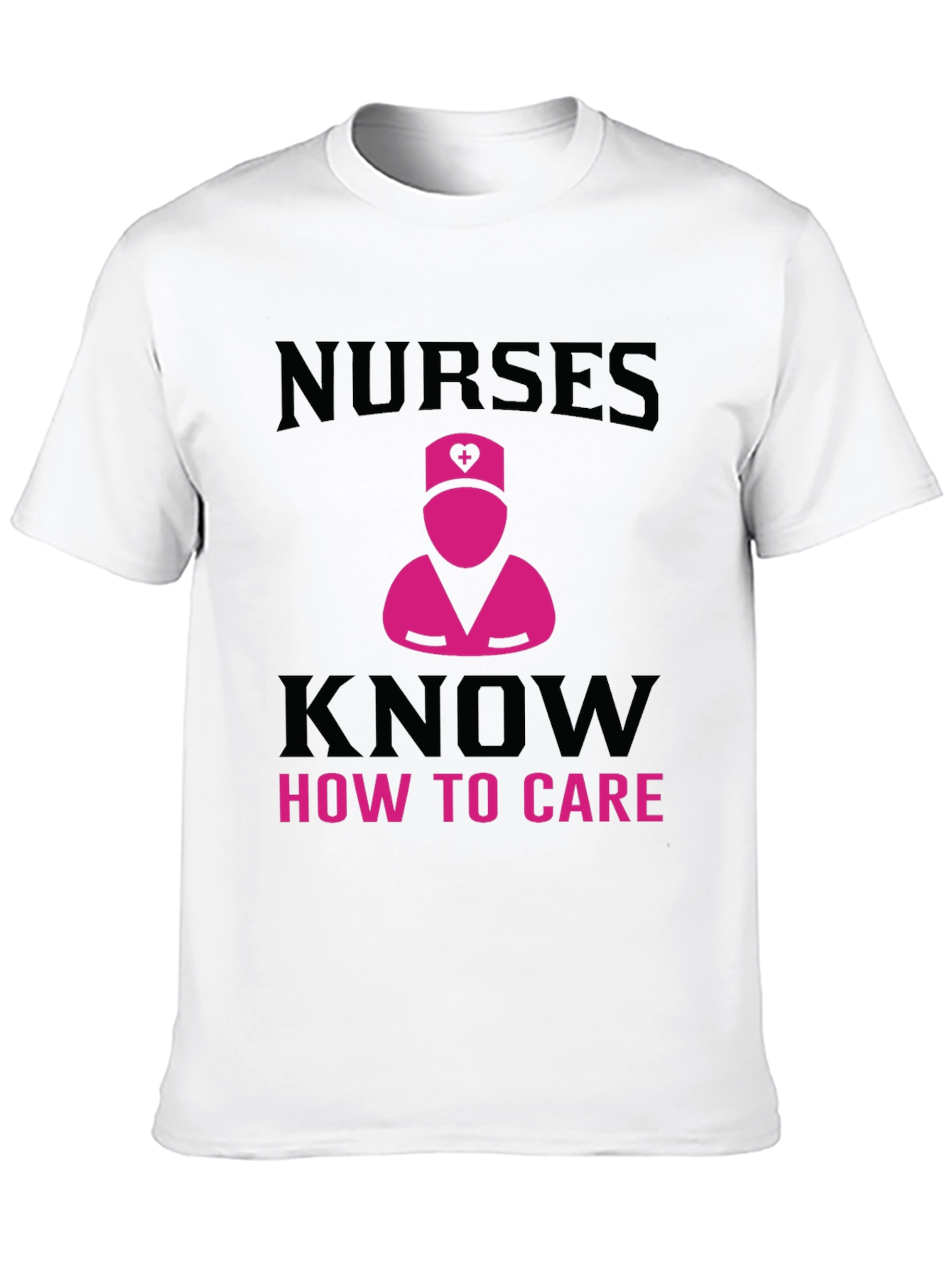 Nurses Know How to Care T-Shirt