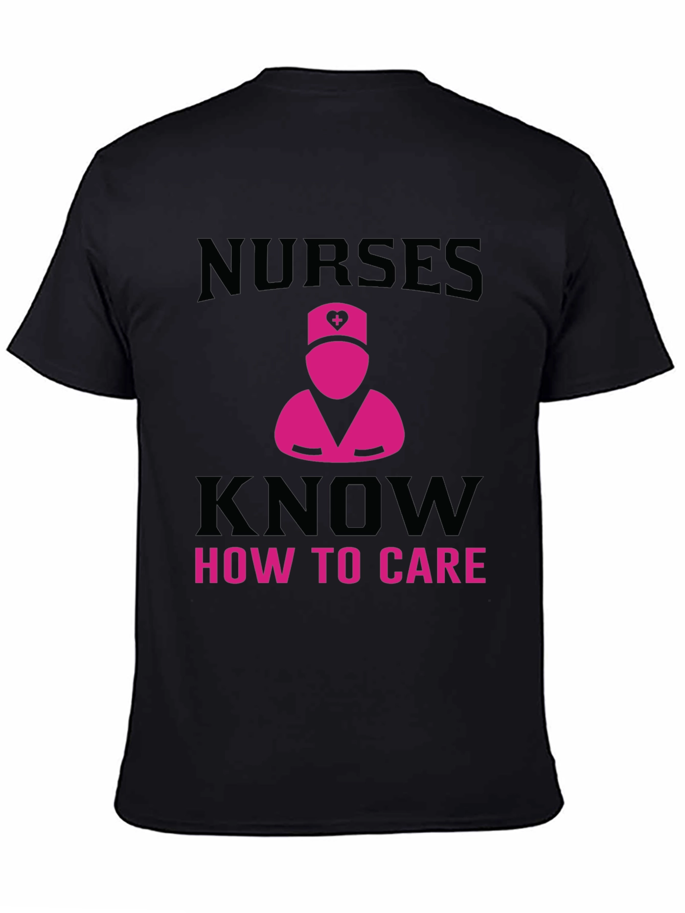 Nurses Know How to Care T-Shirt