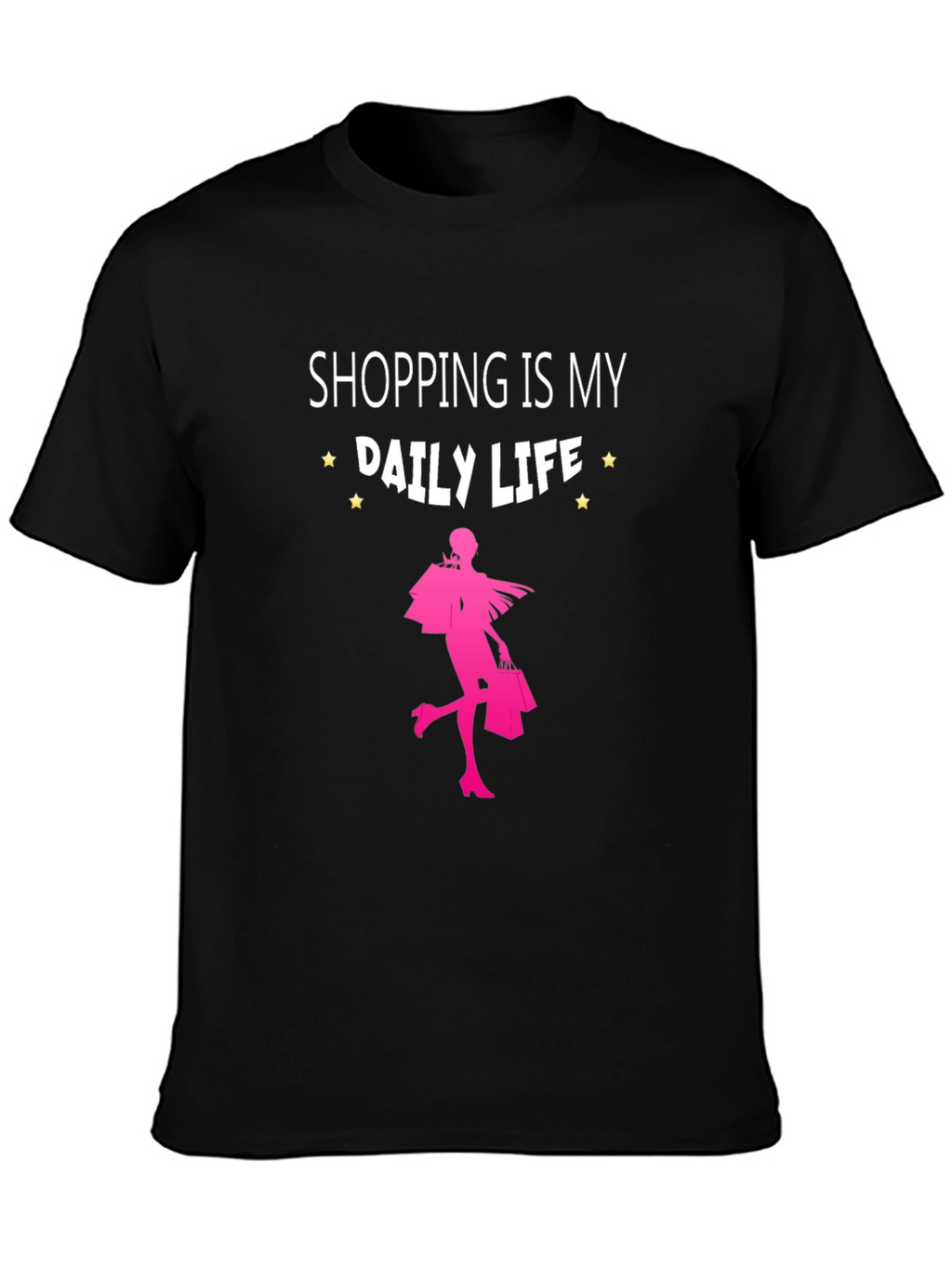 Shopping is My Daily Life T-Shirt