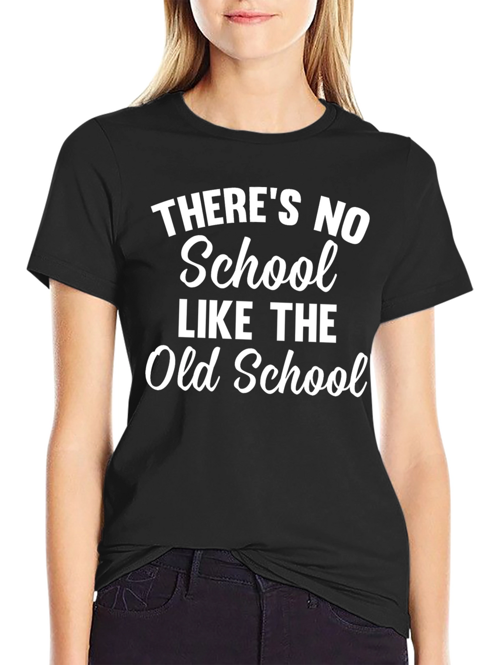 Theres No School Like the Old School Black T-Shirt