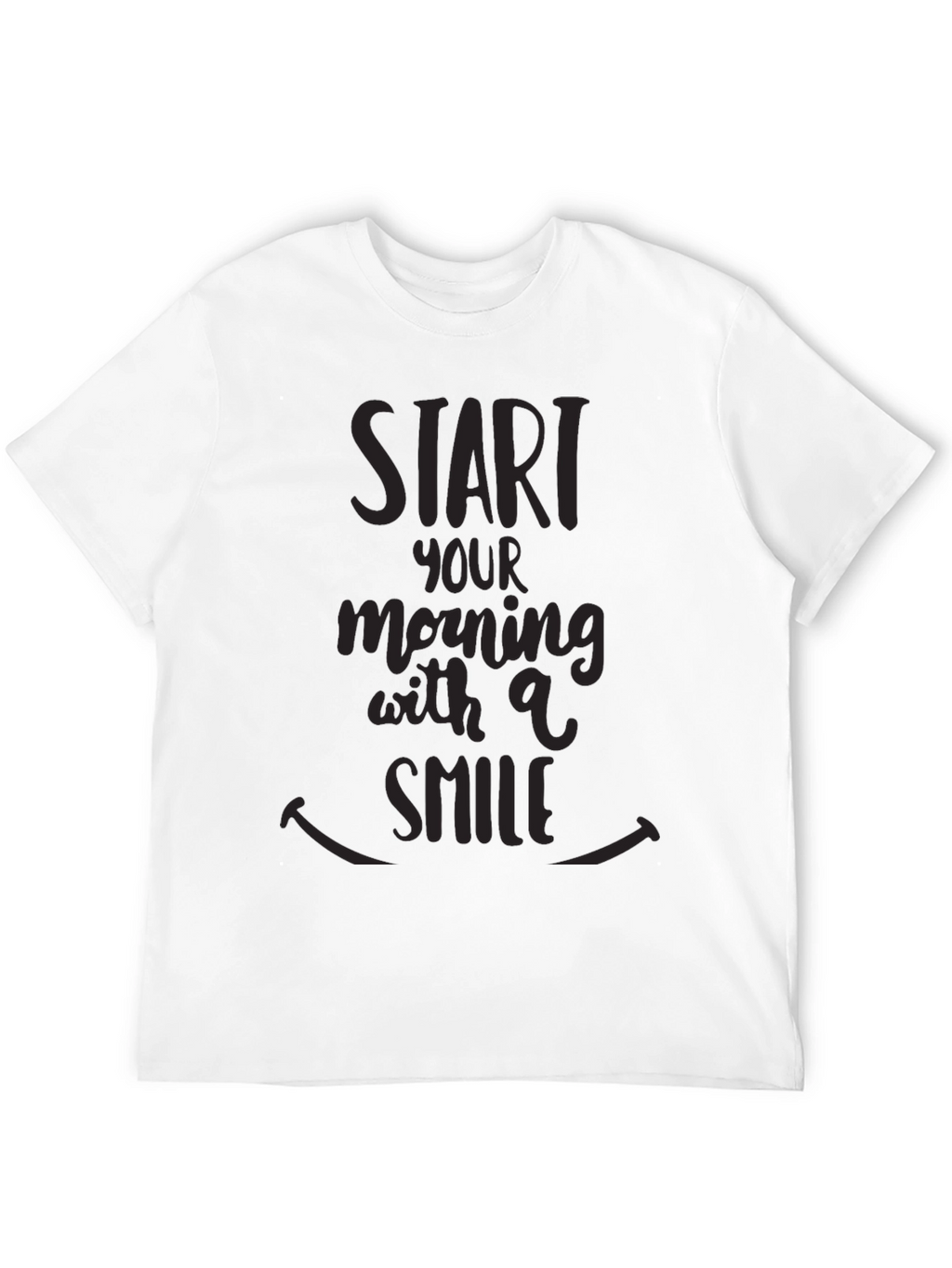 Start Your Morning With a Smile Black T-Shirt