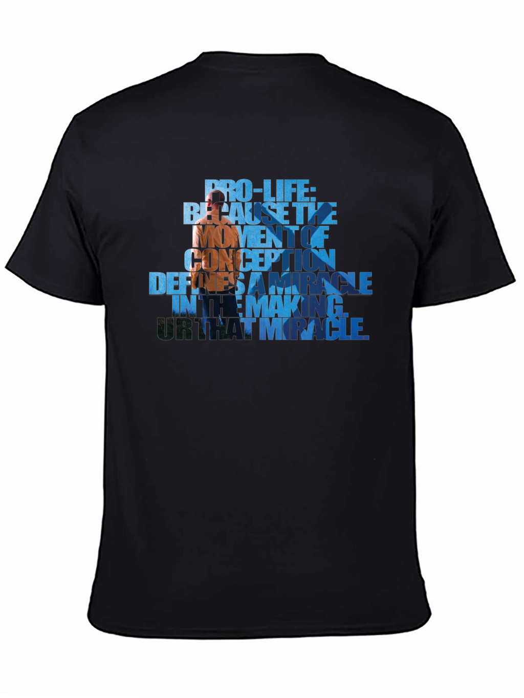 Pro-Life Graphic Tee - Because The Moment of Conception