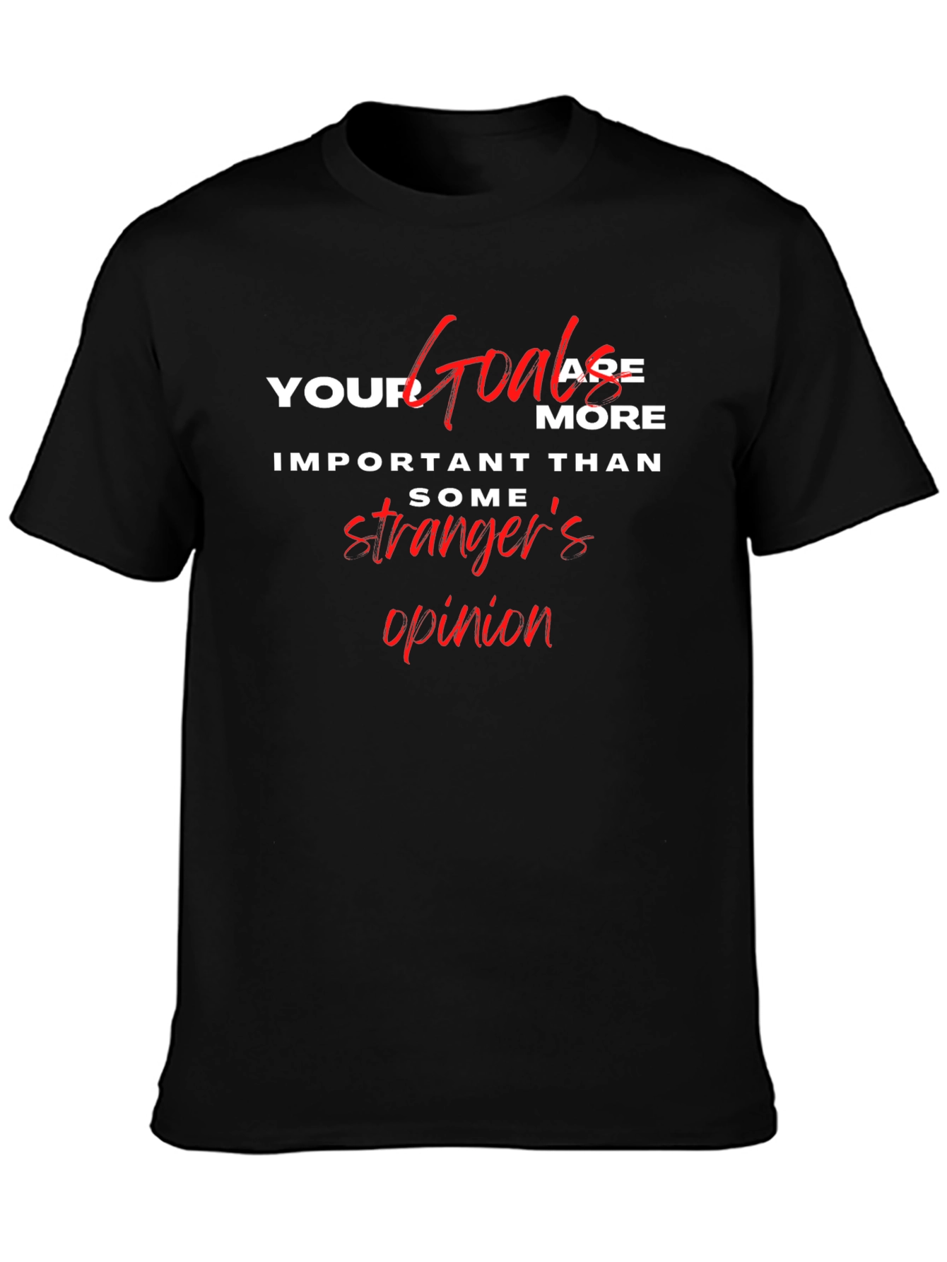 Inspirational Goals T-Shirt - Motivational Graphic Tee