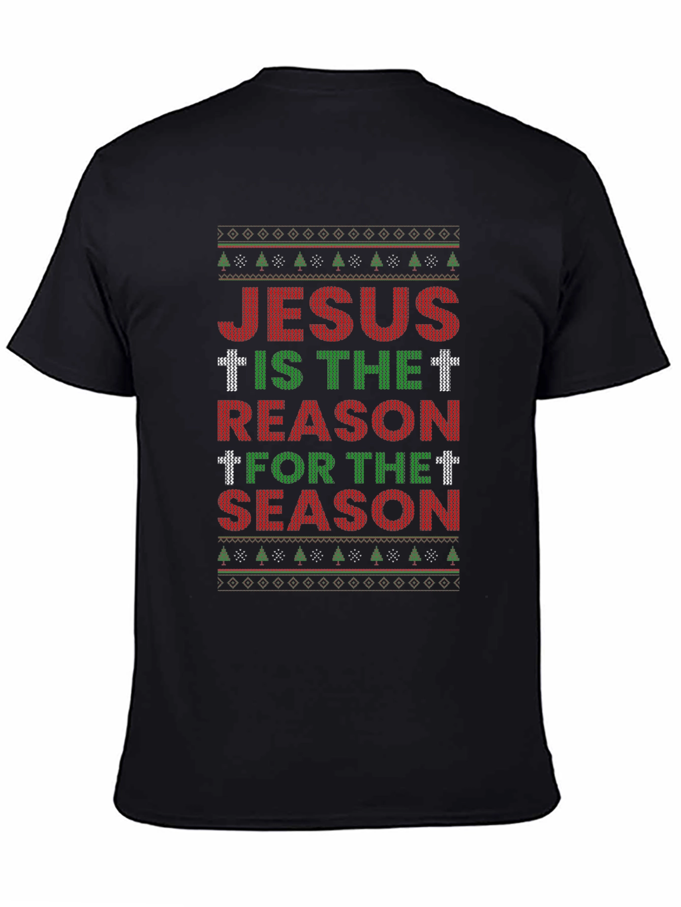 Jesus Is The Reason For The Season Ugly Christmas Sweater T-Shirt