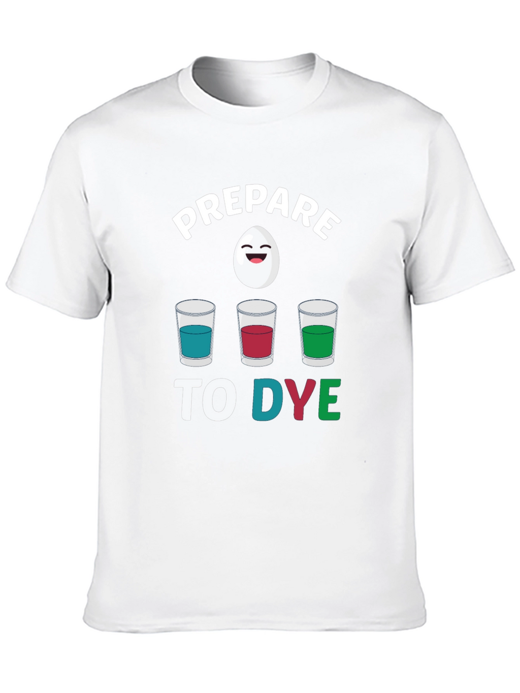 Prepare to Dye Easter Graphic Tee
