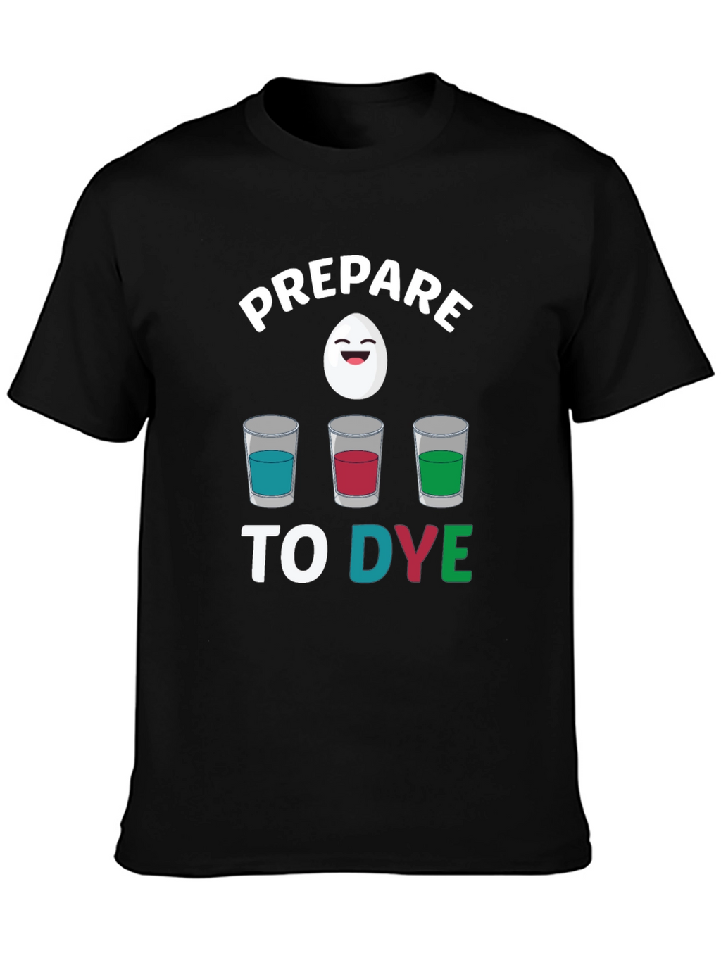 Prepare to Dye Easter Graphic Tee