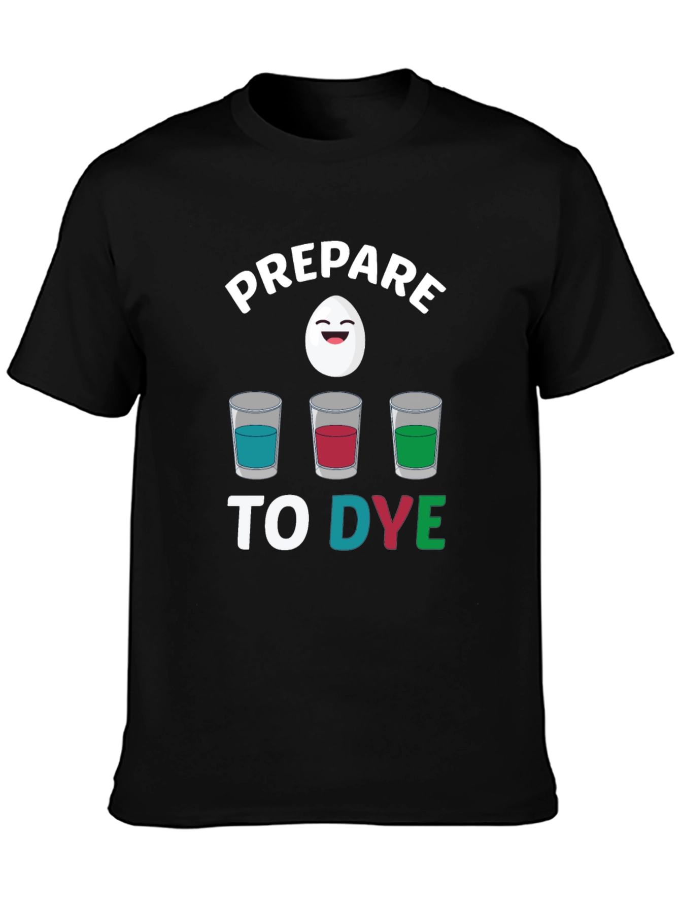 Prepare to Dye Easter Graphic Tee