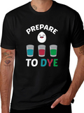 Prepare to Dye Easter Graphic Tee