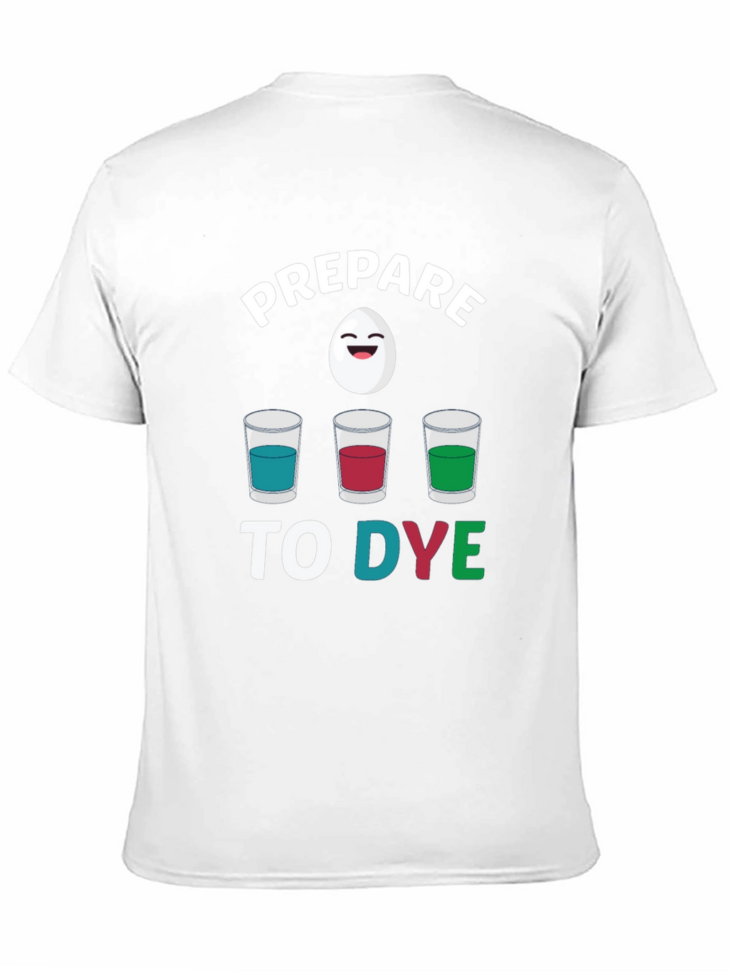 Prepare to Dye Easter Graphic Tee