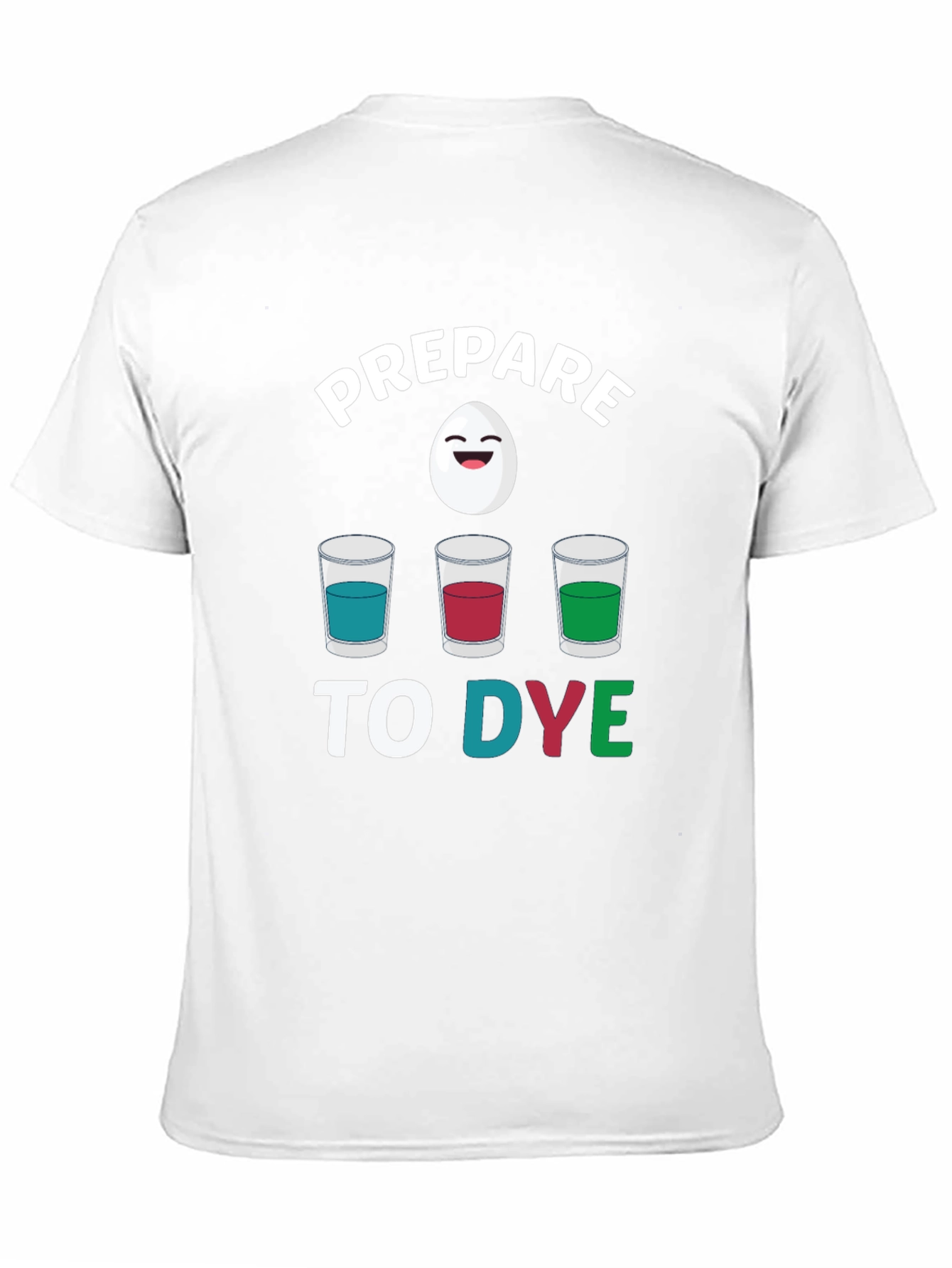 Prepare to Dye Easter Graphic Tee
