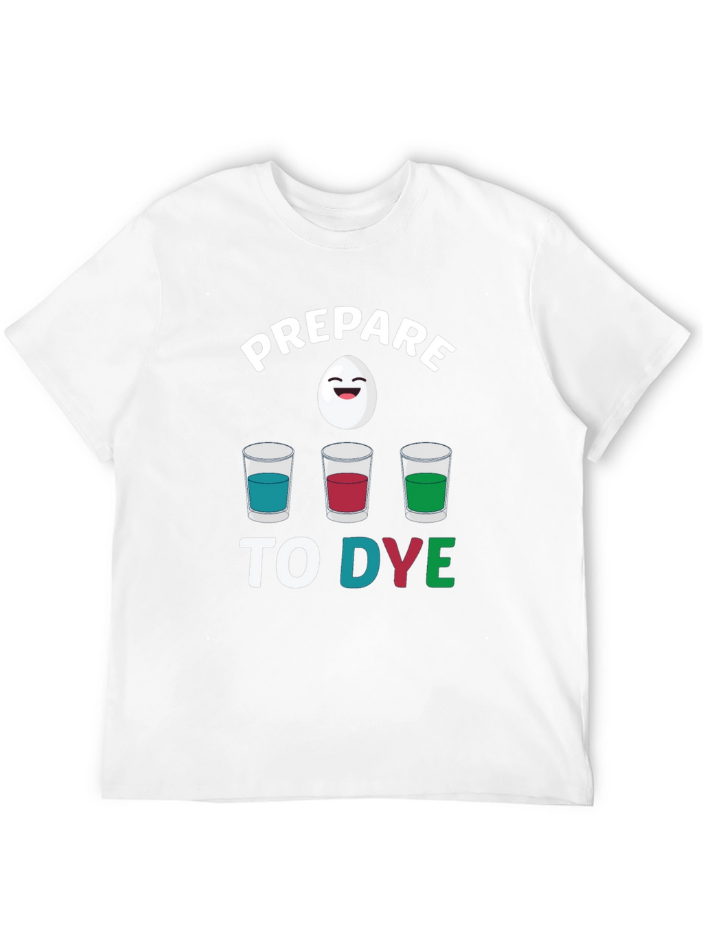 Prepare to Dye Easter Graphic Tee