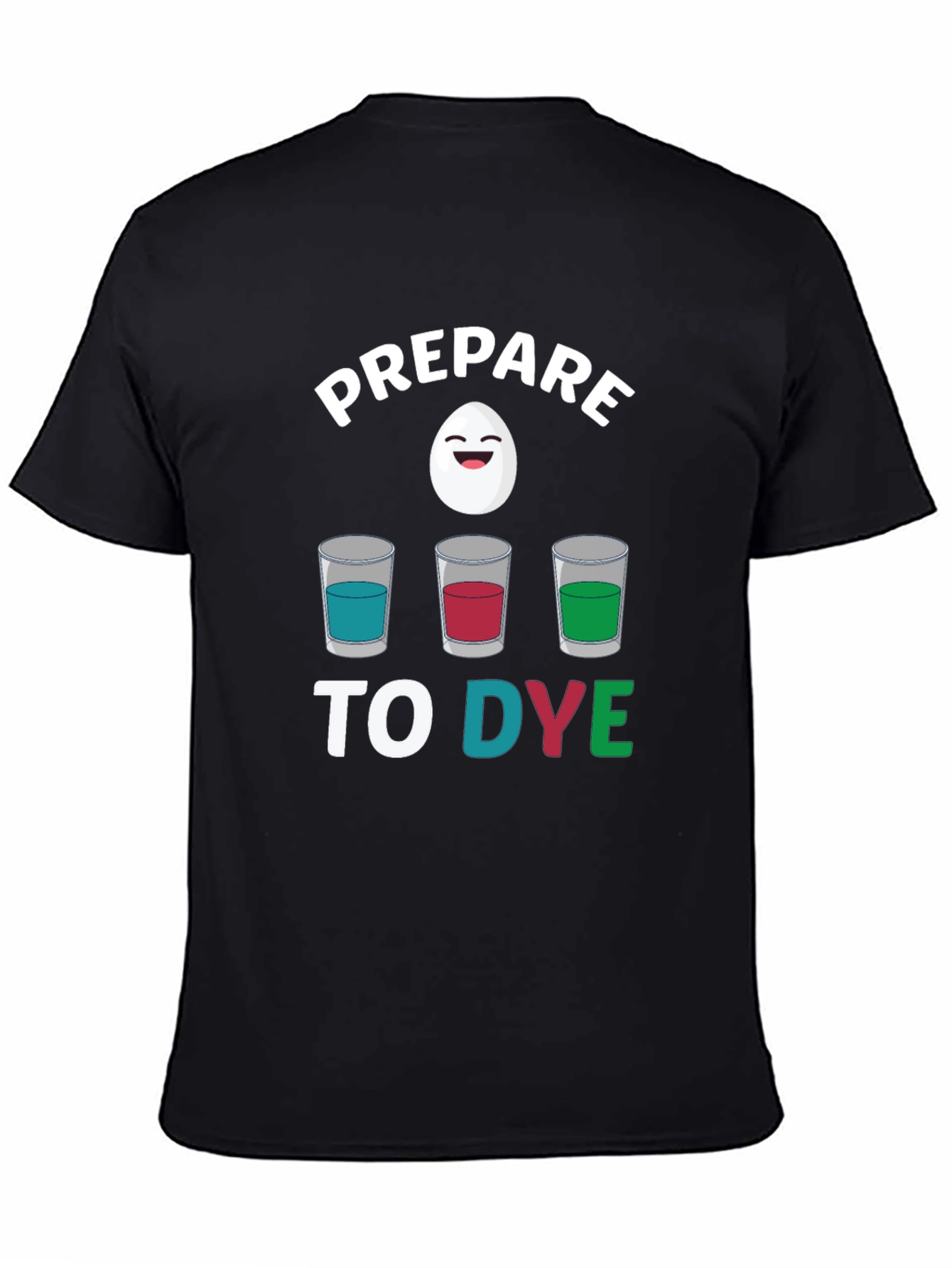 Prepare to Dye Easter Graphic Tee
