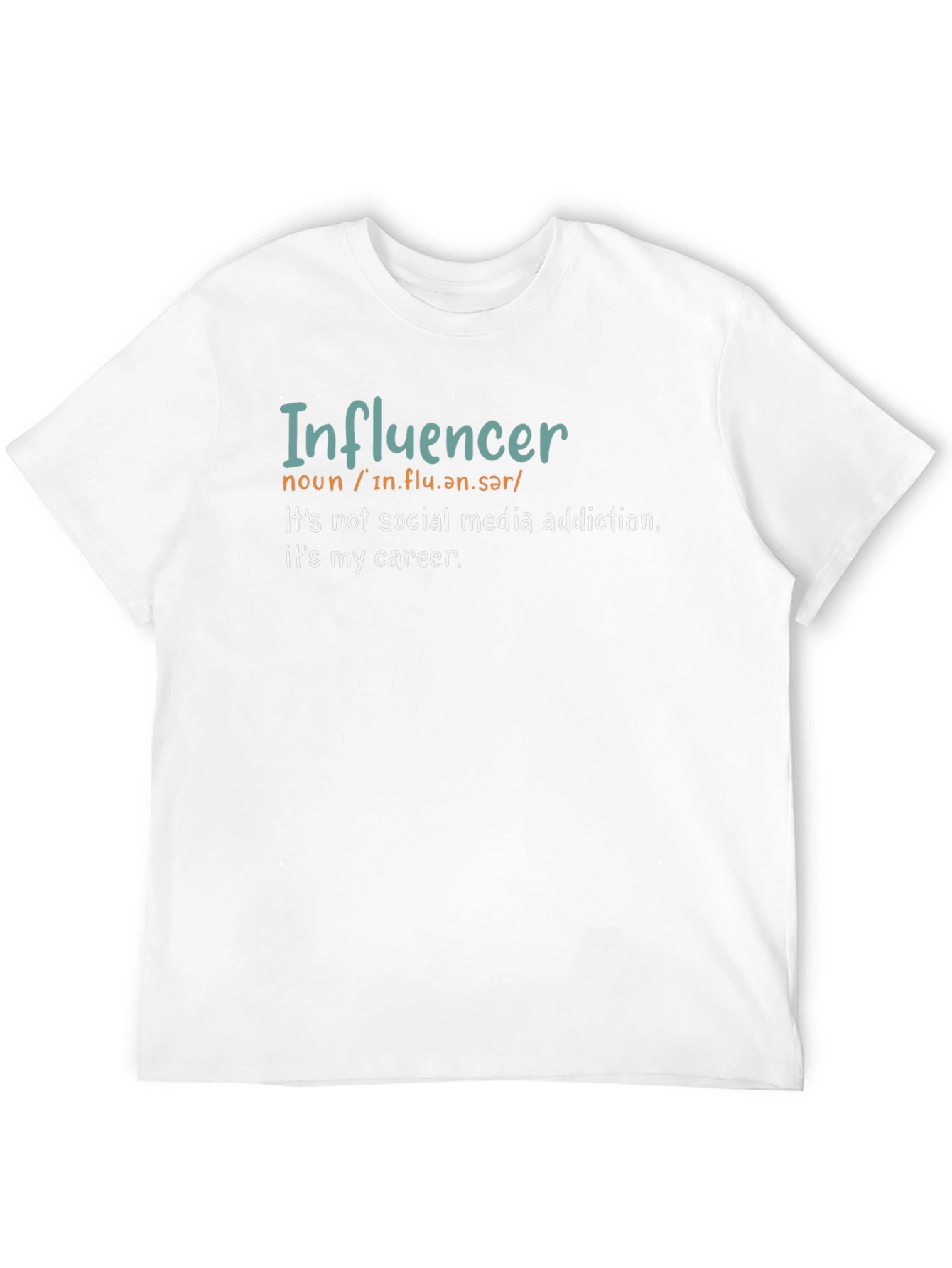 Influencer Career T-Shirt - Social Media Definition Tee