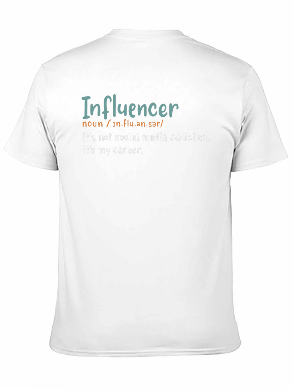 Influencer Career T-Shirt - Social Media Definition Tee