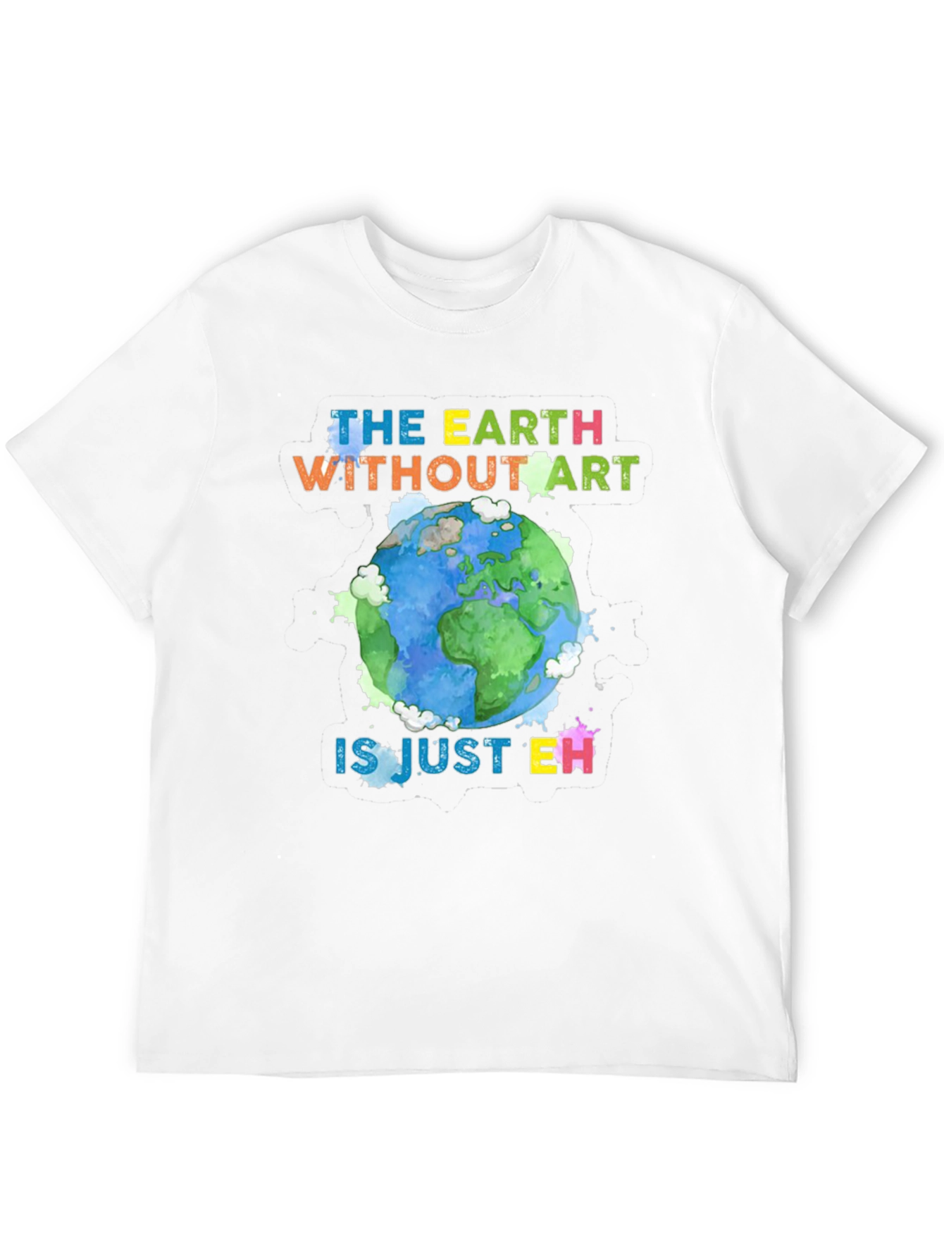 Art Lover Graphic Tee - Earth Without Art T-Shirt