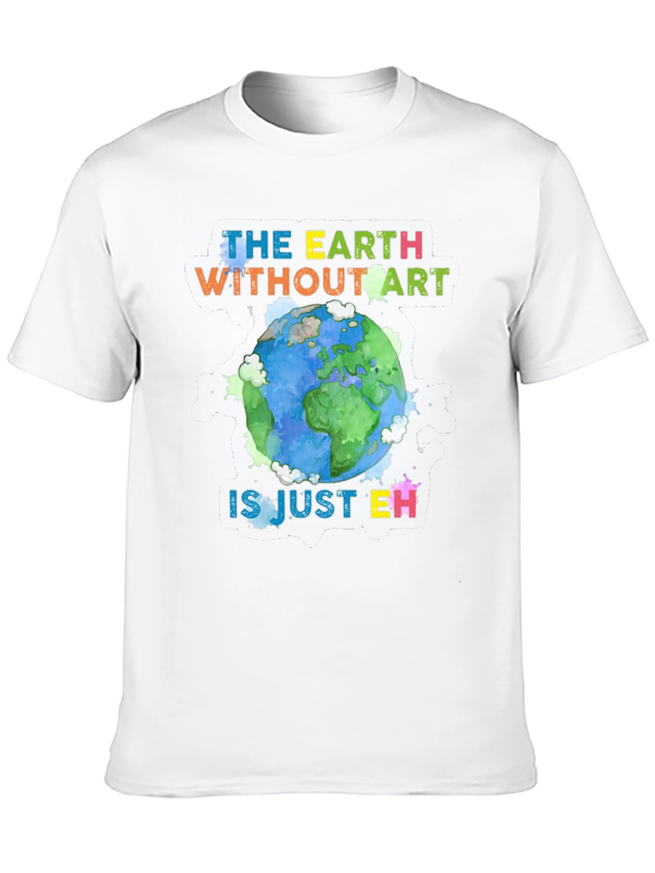 Art Lover Graphic Tee - Earth Without Art T-Shirt