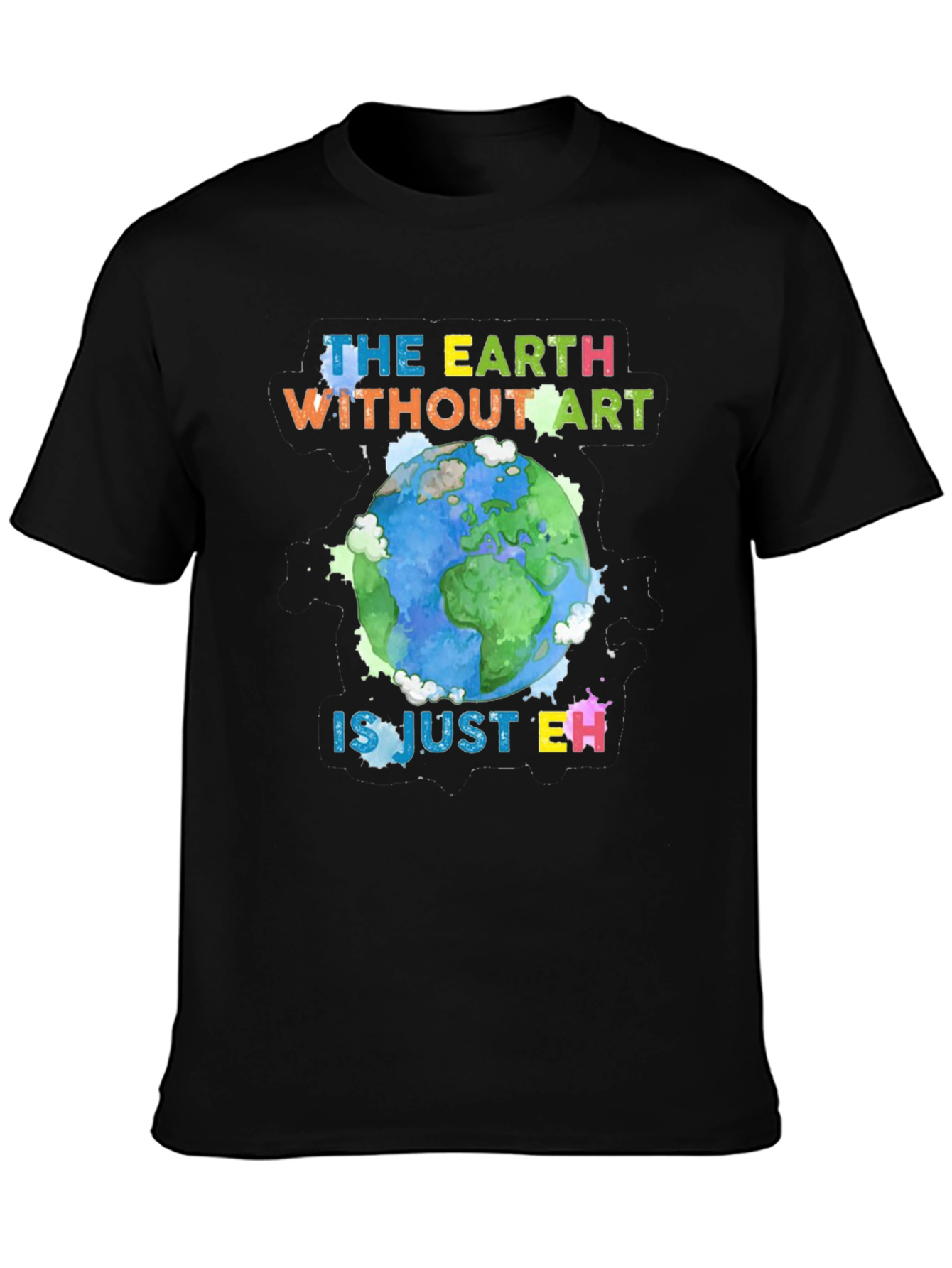 Art Lover Graphic Tee - Earth Without Art T-Shirt