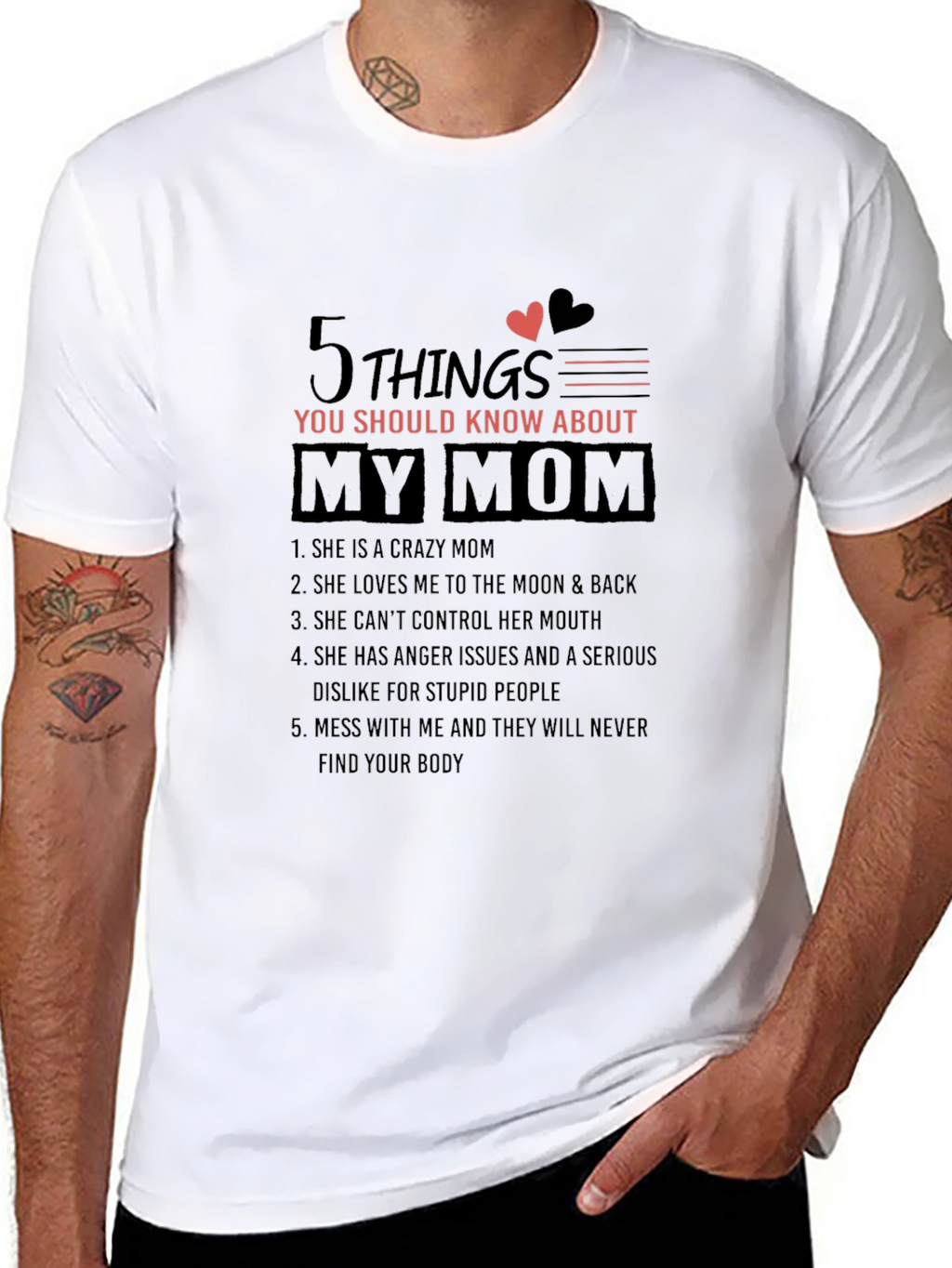 5 Things You Should Know About My Mom T-Shirt