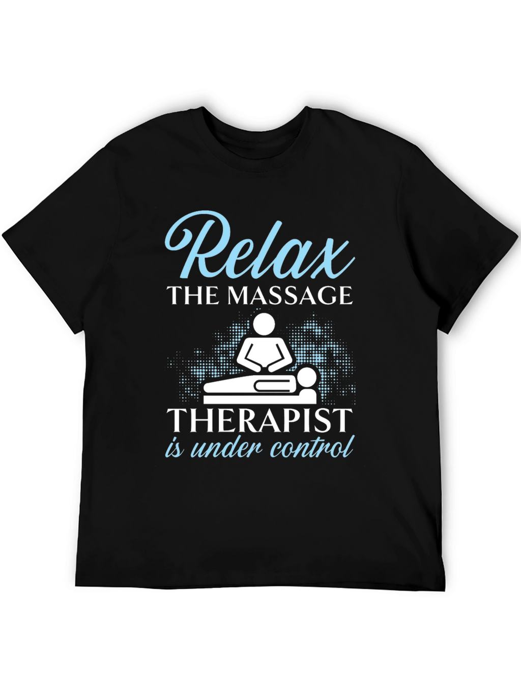 Relax Massage Therapist Graphic Tee