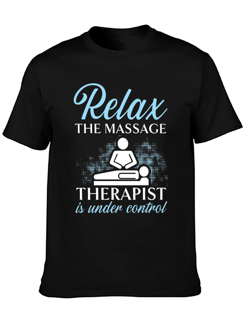 Relax Massage Therapist Graphic Tee