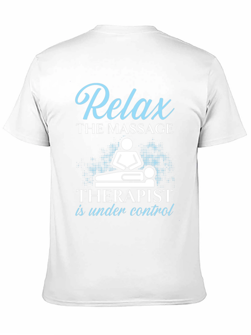 Relax Massage Therapist Graphic Tee