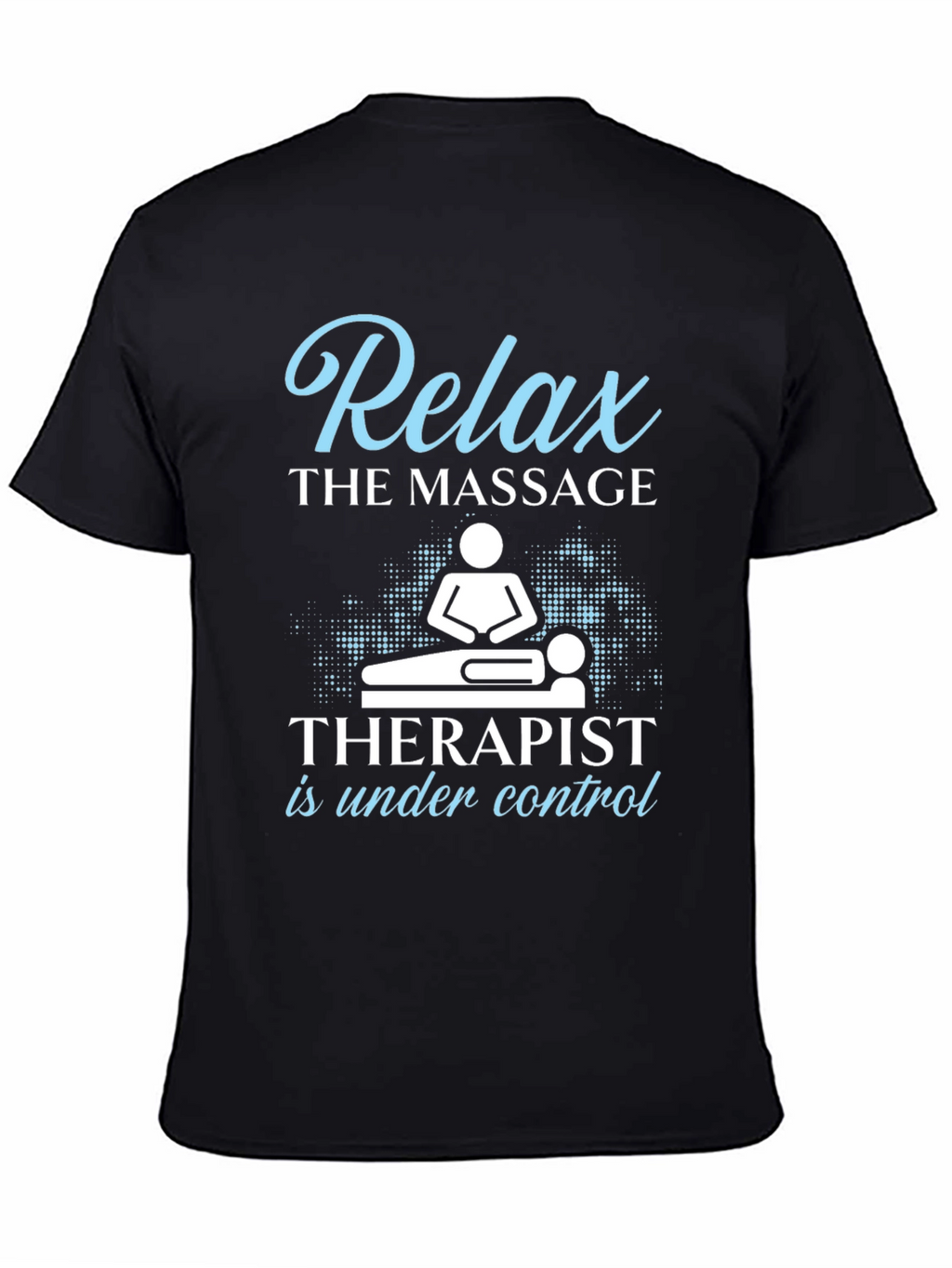 Relax Massage Therapist Graphic Tee
