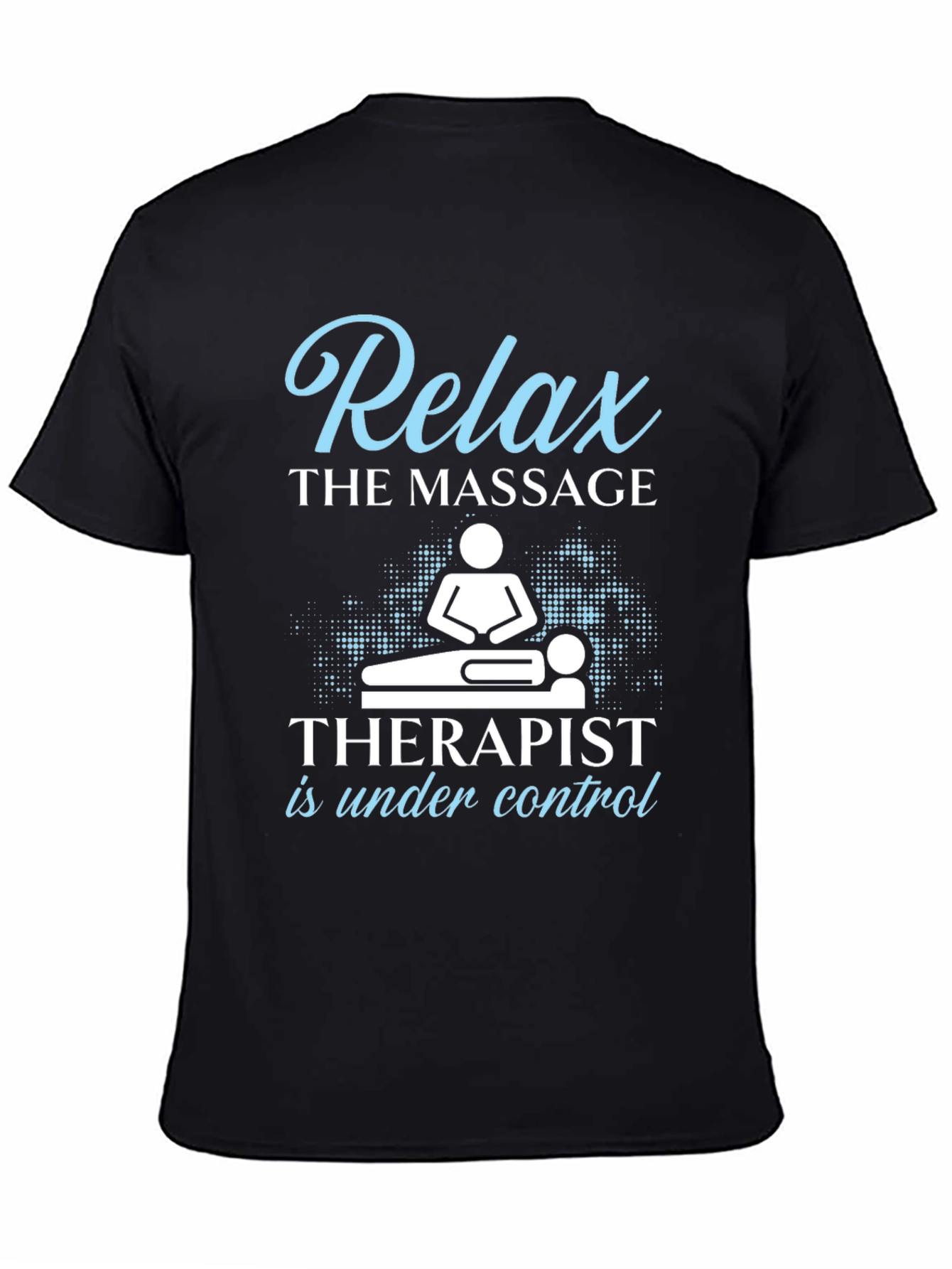 Relax Massage Therapist Graphic Tee