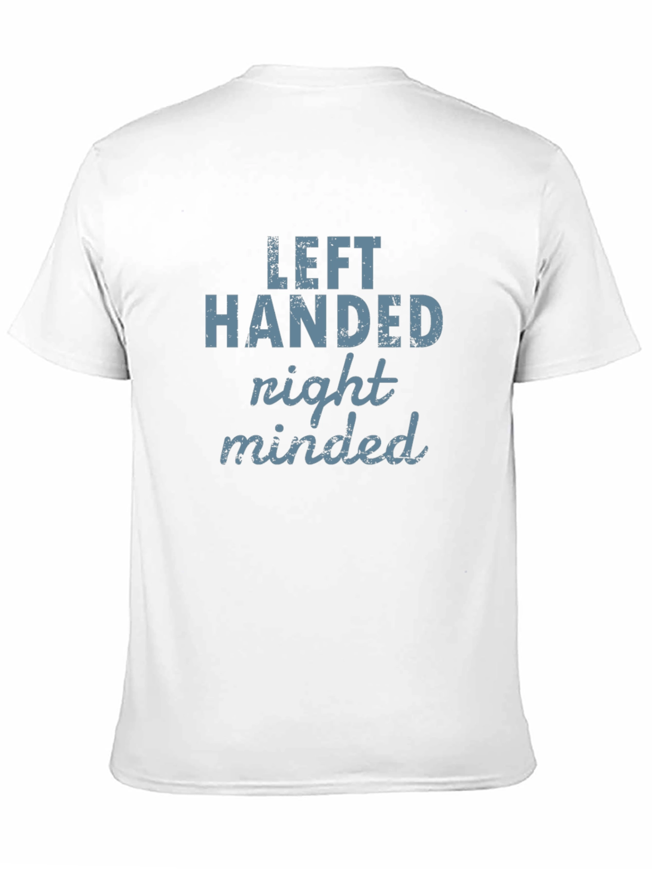 Left Handed Right Minded Graphic Tee