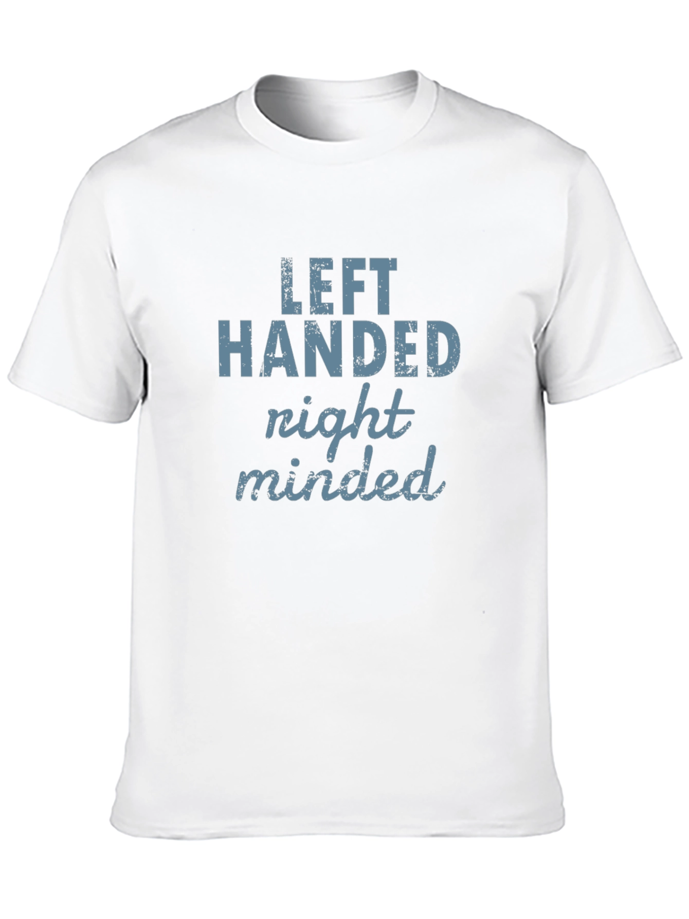 Left Handed Right Minded Graphic Tee