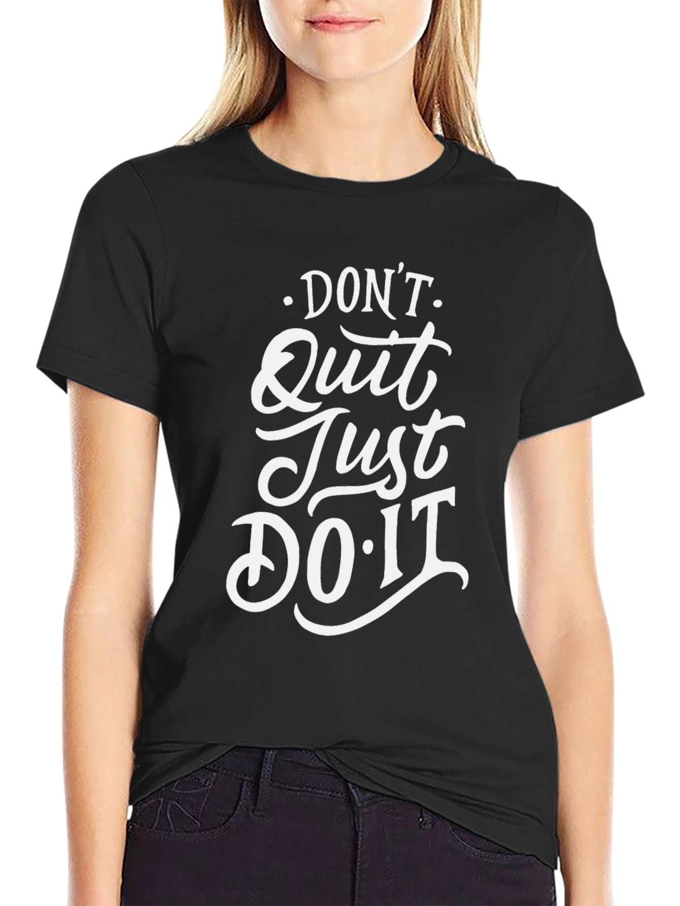 Motivational Graphic Tee - Dont Quit Just Do It!