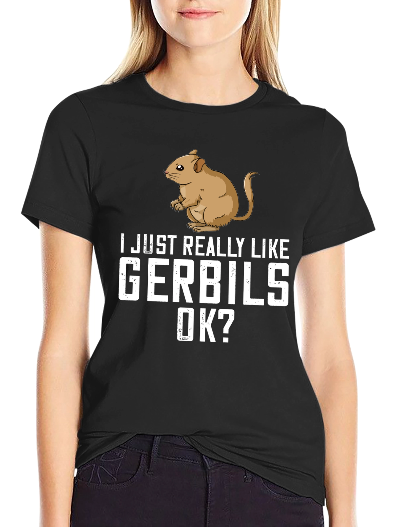 Gerbil Lover T-Shirt: I Just Really Like Gerbils OK?