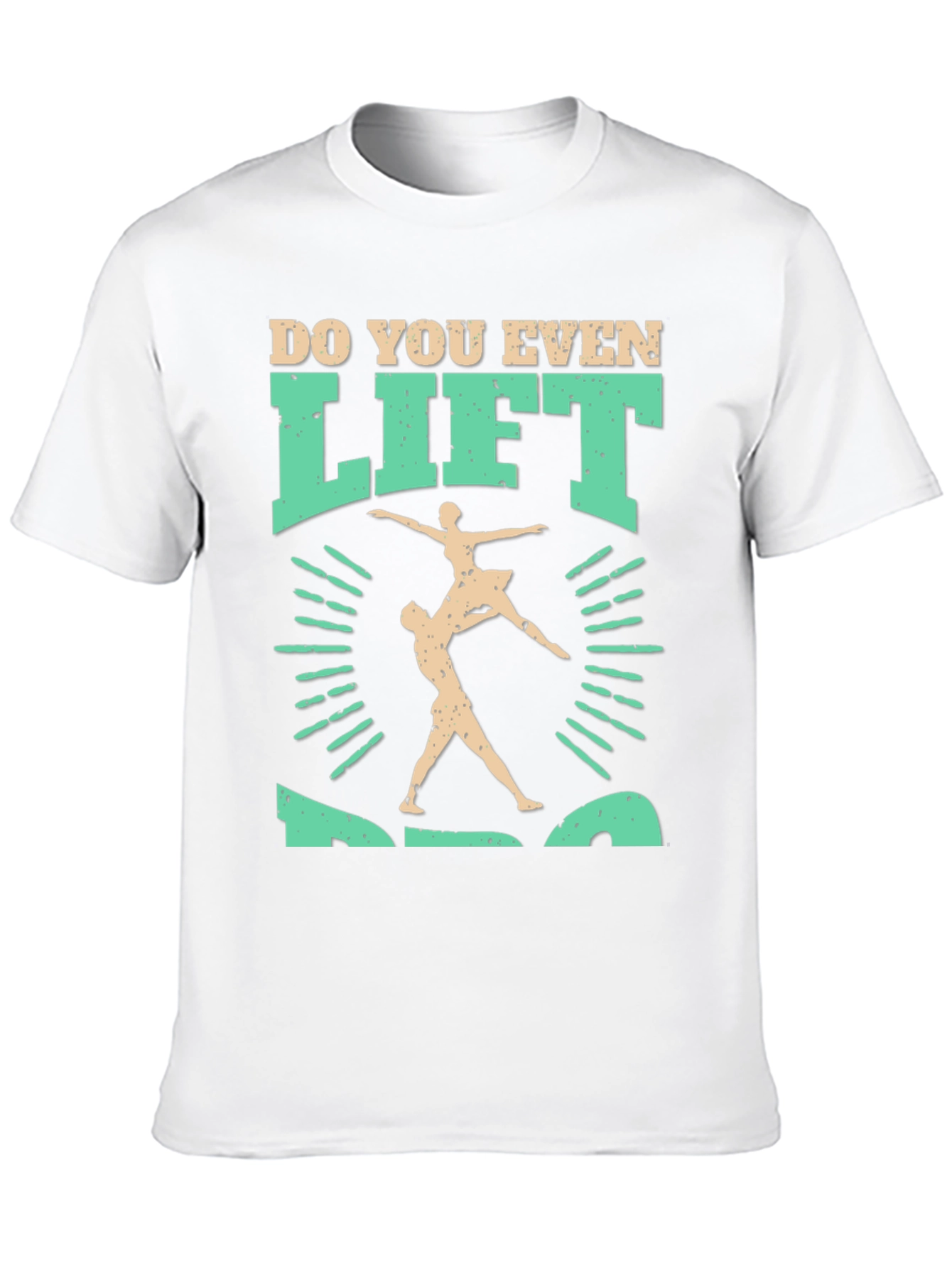 Do You Even Lift Acro T-Shirt