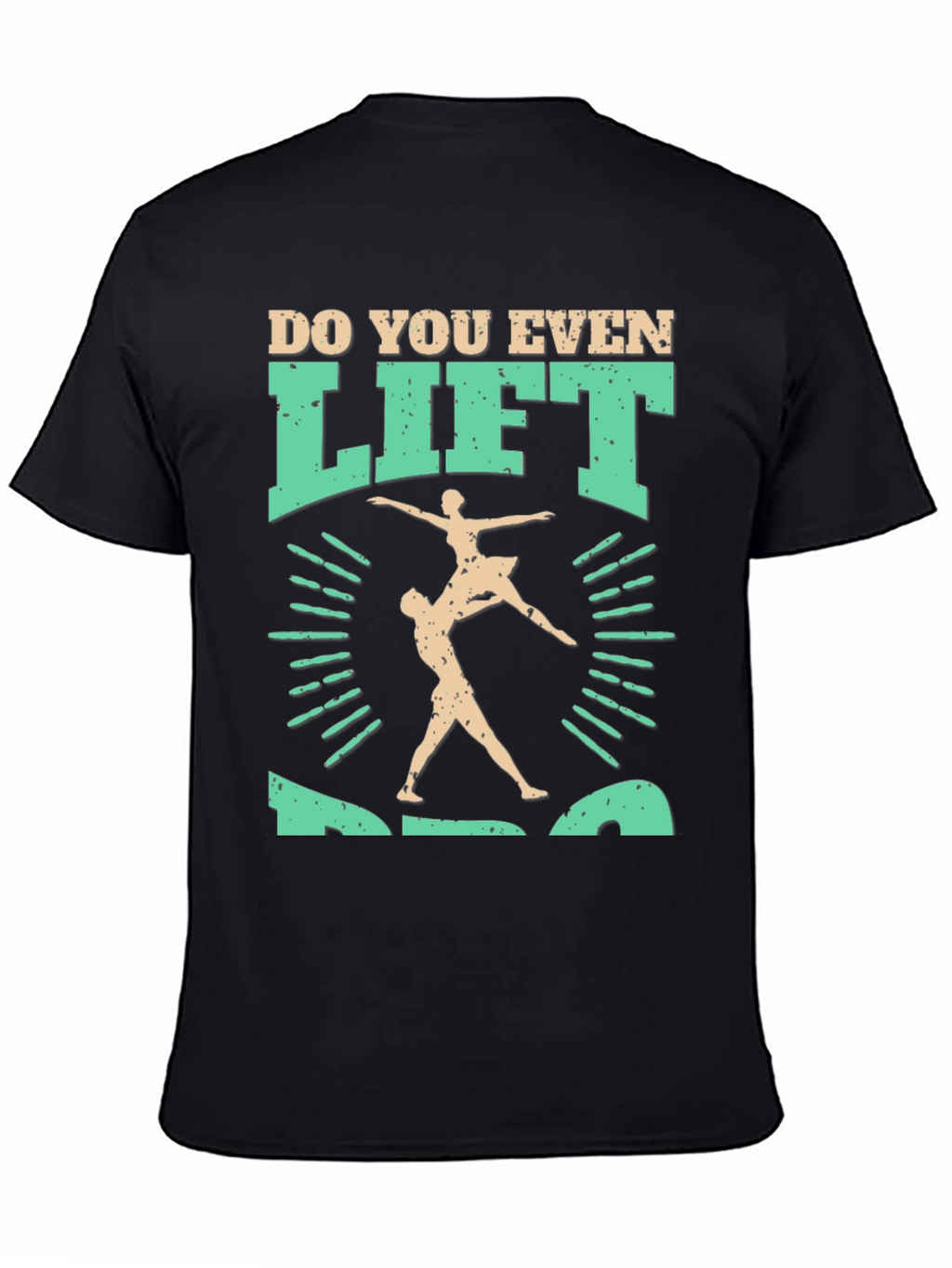 Do You Even Lift Acro T-Shirt