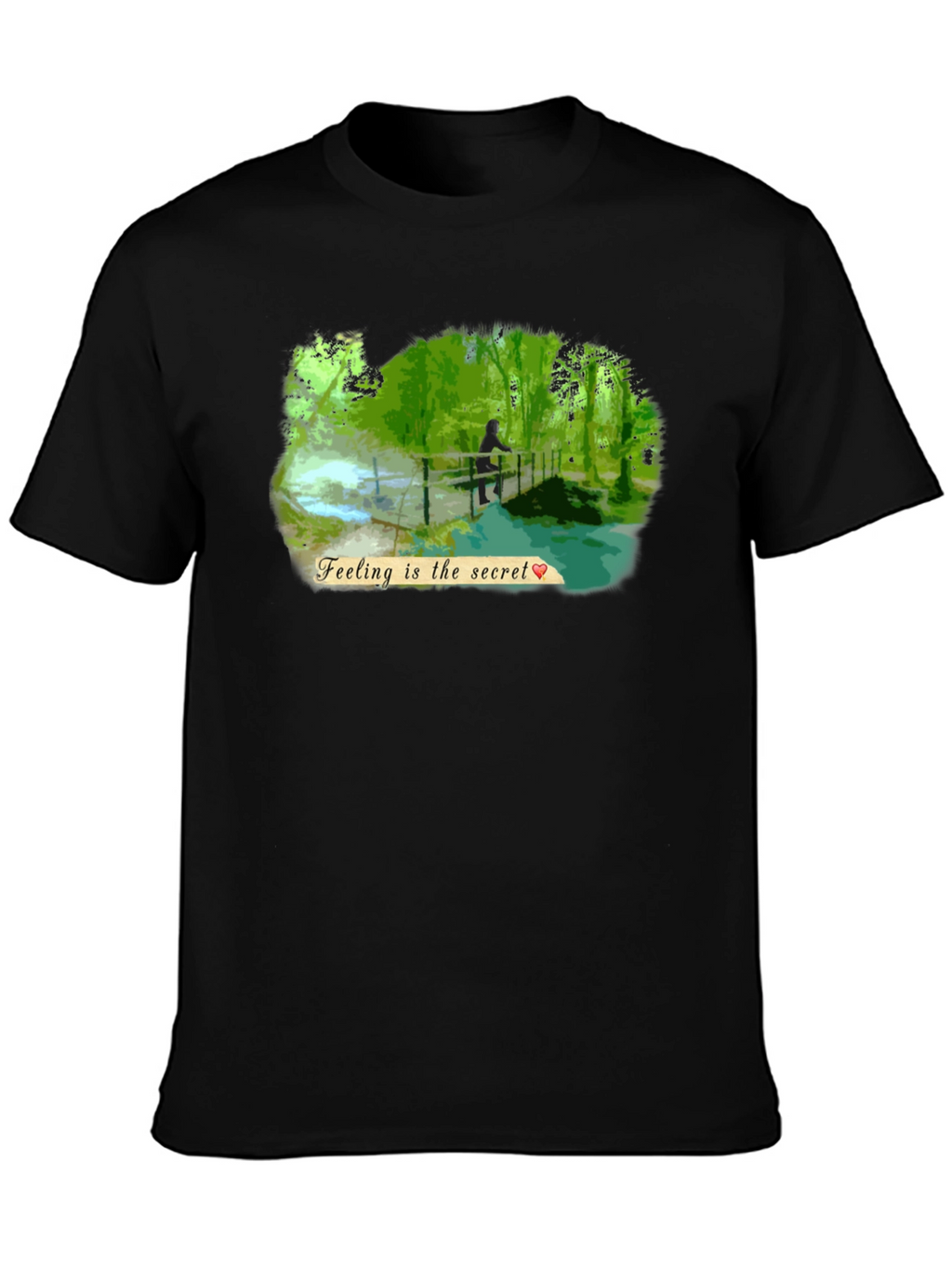 Feeling is the Secret Graphic Tee