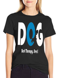 Dog Best Therapy Ever! T-Shirt