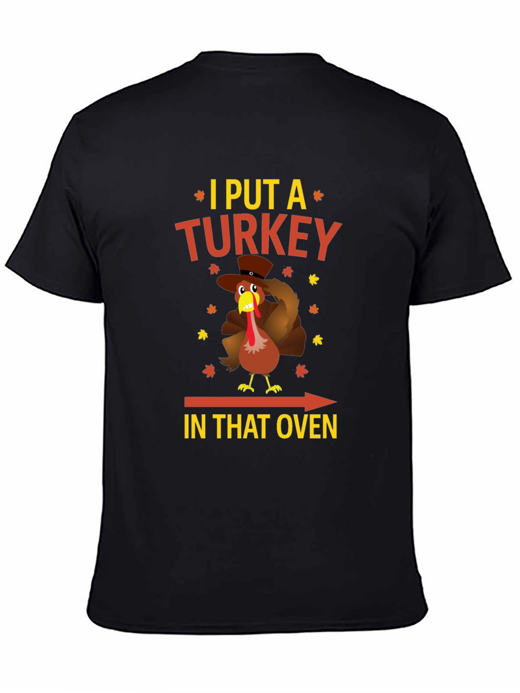 Funny Thanksgiving Turkey Oven T-Shirt